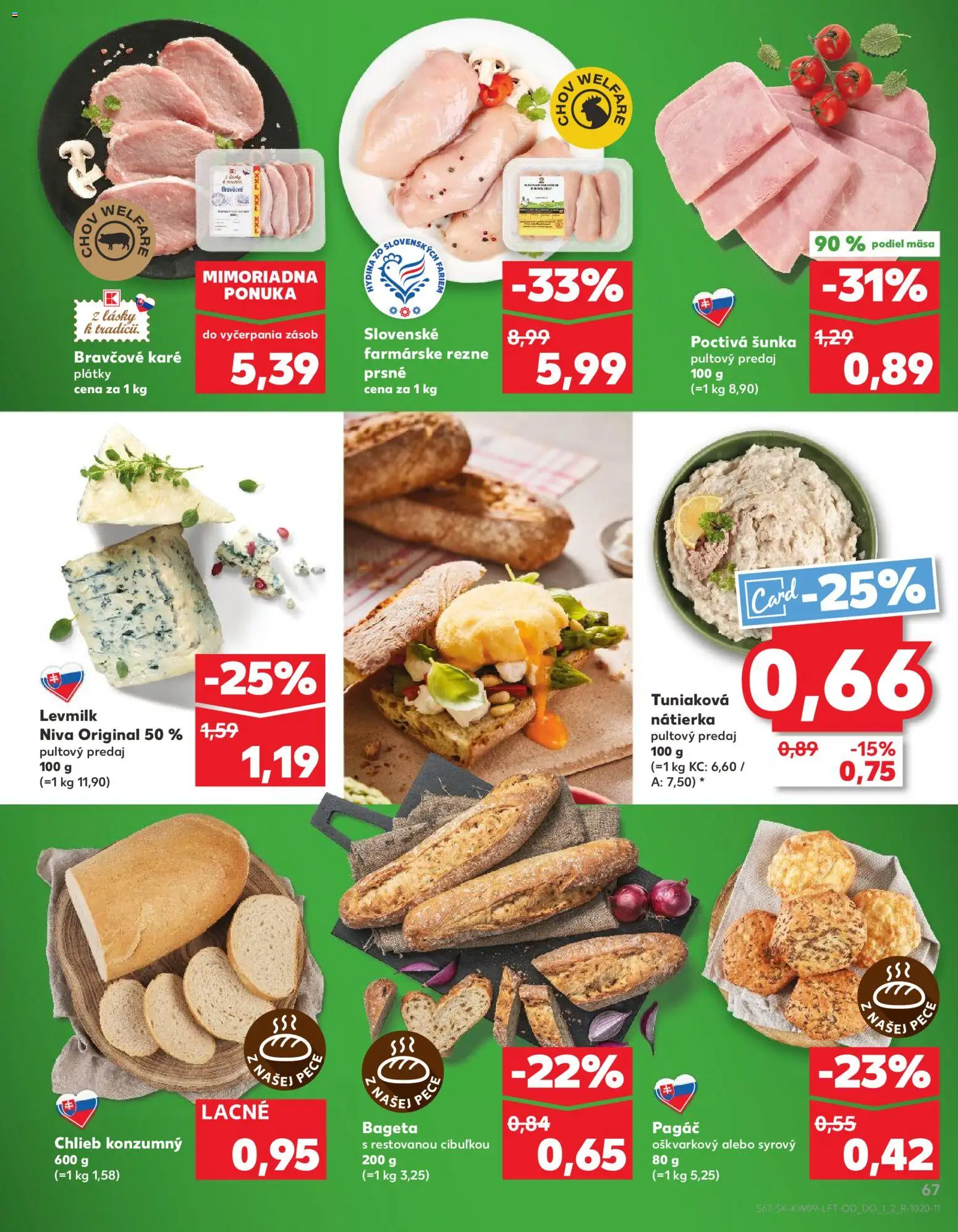 Nové Kaufland akcie – leták je platný od 26.02.2026 | Strana: 67 | Produkty: Chlieb, Niva, Bageta, Bravčové karé