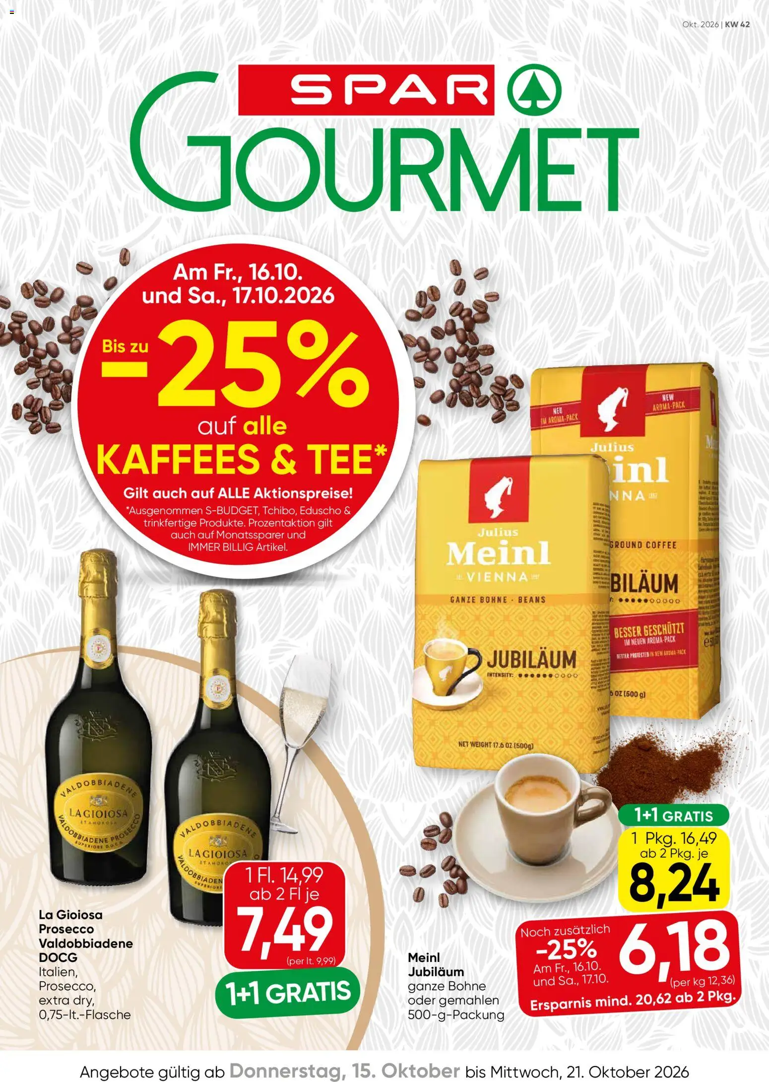 SPAR Gourmet KAFFEES & TEE gültig ab 15.10.2026 | Seite: 1 | Produkte: Prosecco, Bohne, Tee