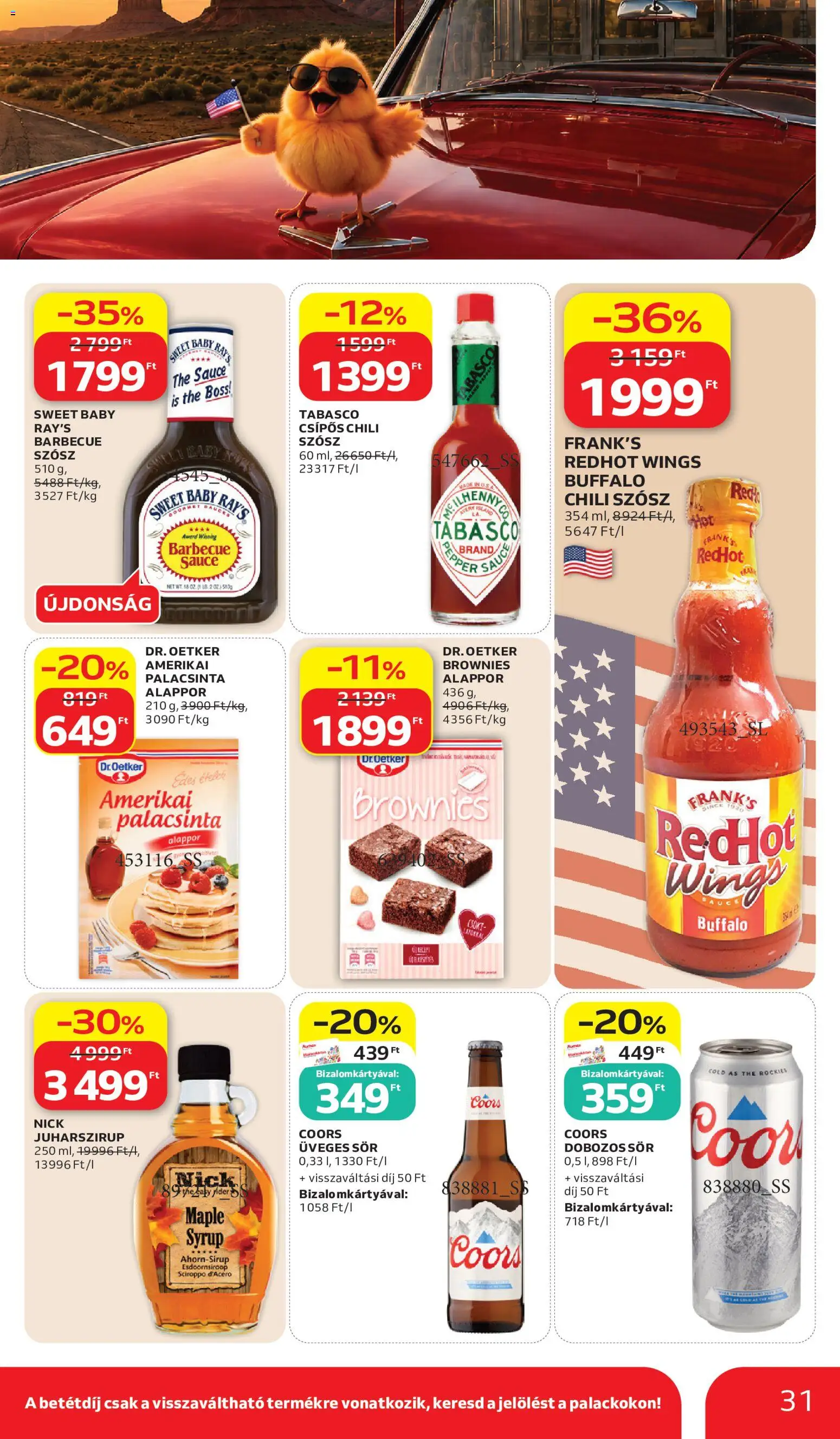 Auchan akciós ujság - amely érvényes a következő dátumtól: 2026.07.02. | Oldal: 31 | Termékek: Chili, Sör, Chili szósz, Brownie