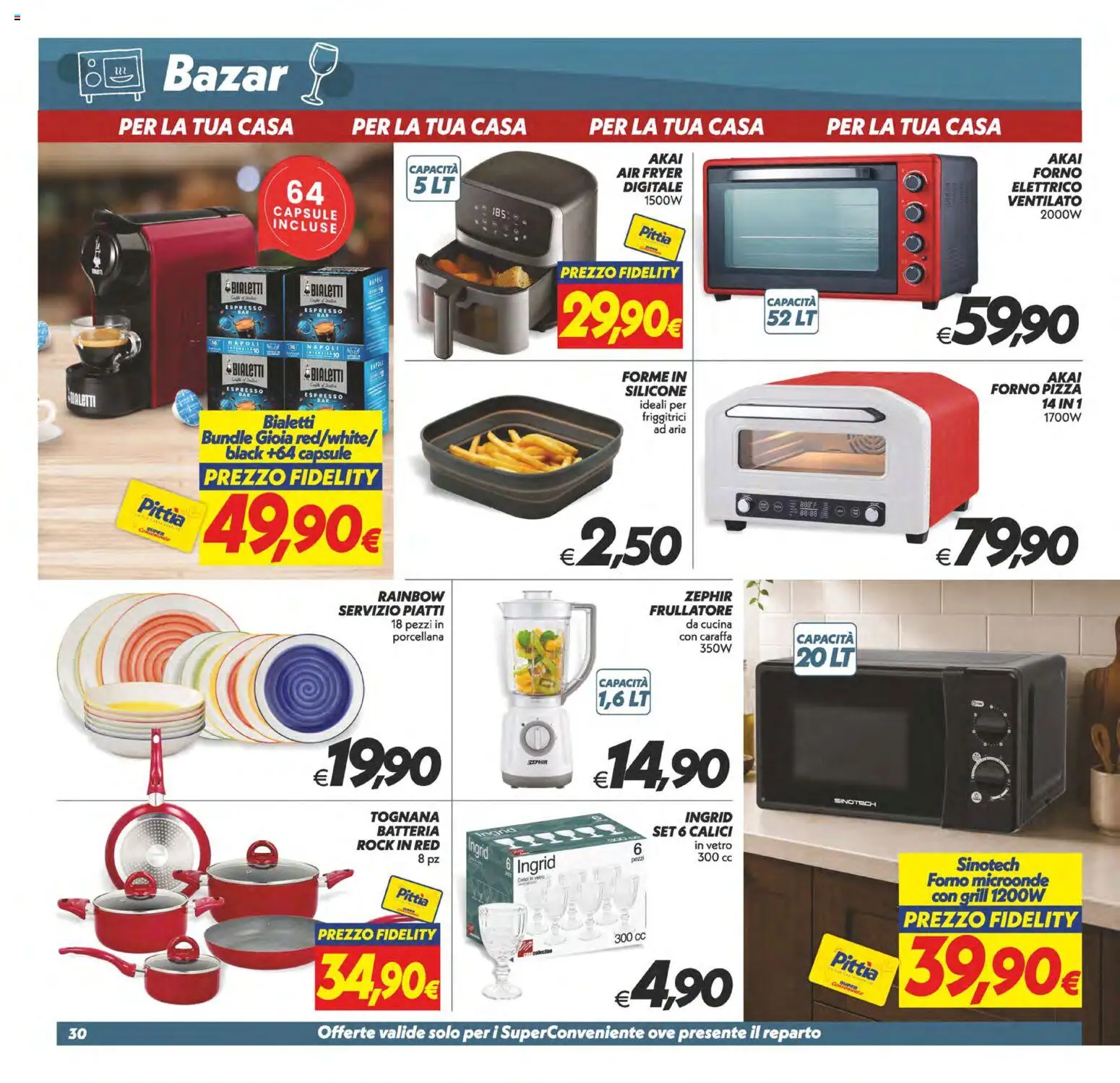 Volantino SuperConveniente del 25/09/2026 | Pagina: 30 | Prodotti: Pizza, Frullatore, Piatti, Batteria