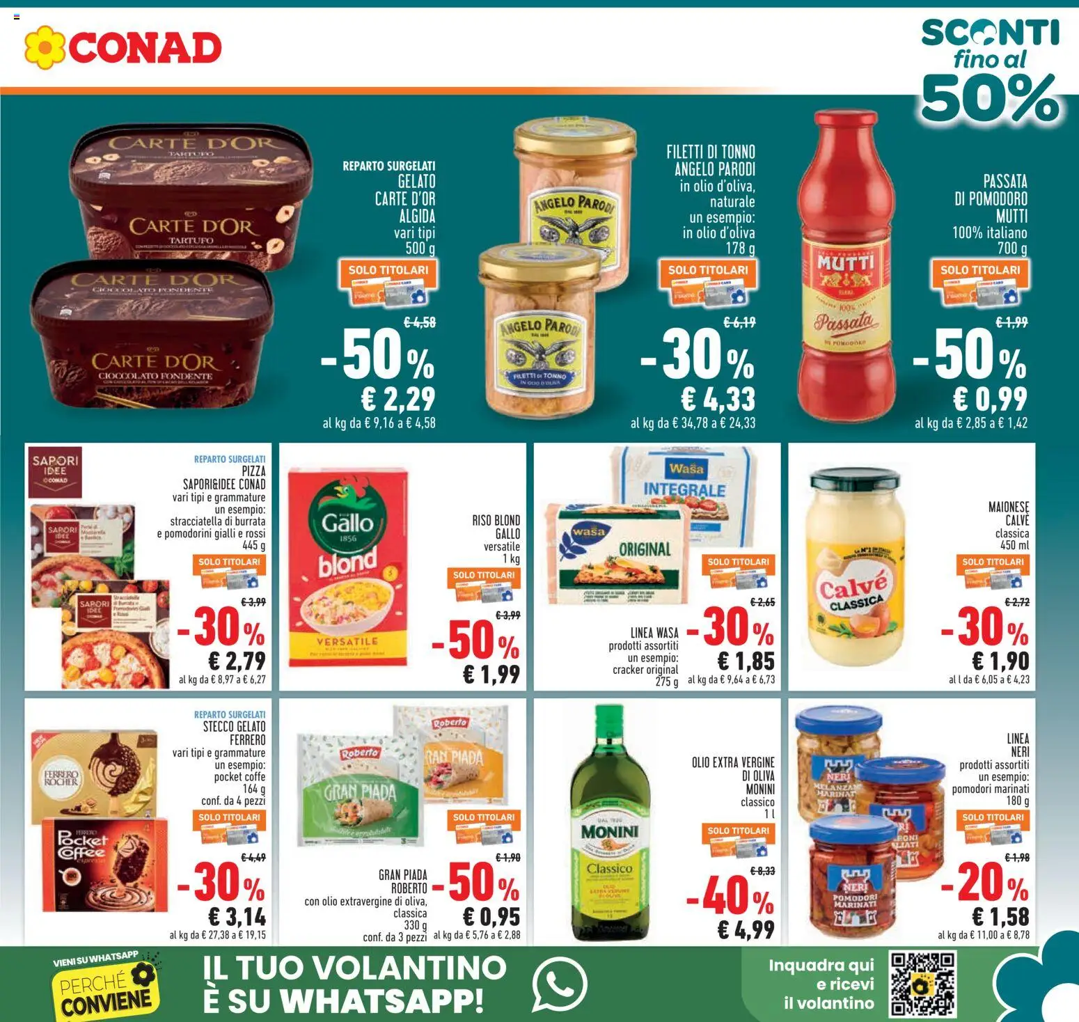 Volantino Conad del 30/07/2026 | Pagina: 3 | Prodotti: Pomodorini, Pizza, Passata di pomodoro, Stracciatella