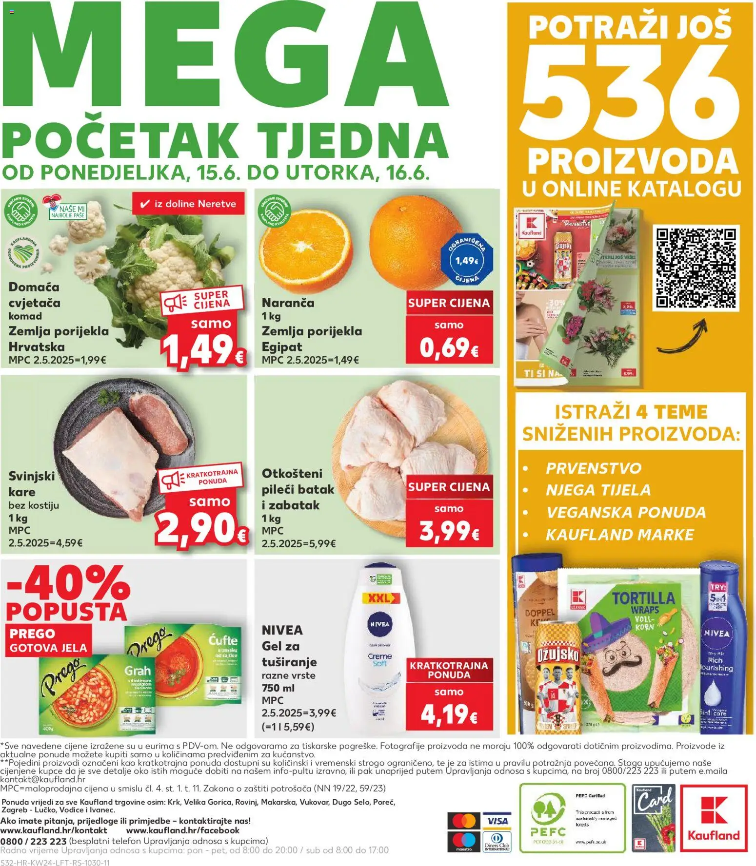 Kaufland HR akciós ujság - amely érvényes a következő dátumtól: 10.06.2026 | Oldal: 32 | Termékek: Telefon, Tortilla