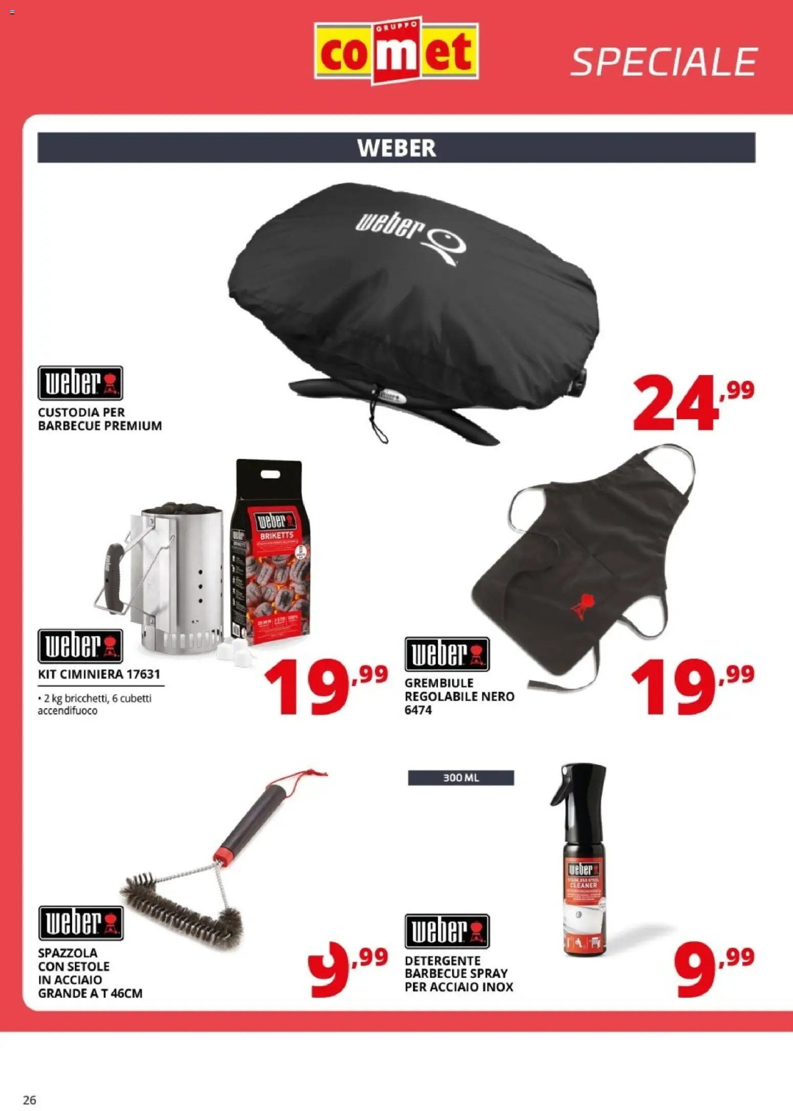 Volantino Comet del 14/10/2026 | Pagina: 26 | Prodotti: Spazzola, Detergente, Barbecue, Grembiule