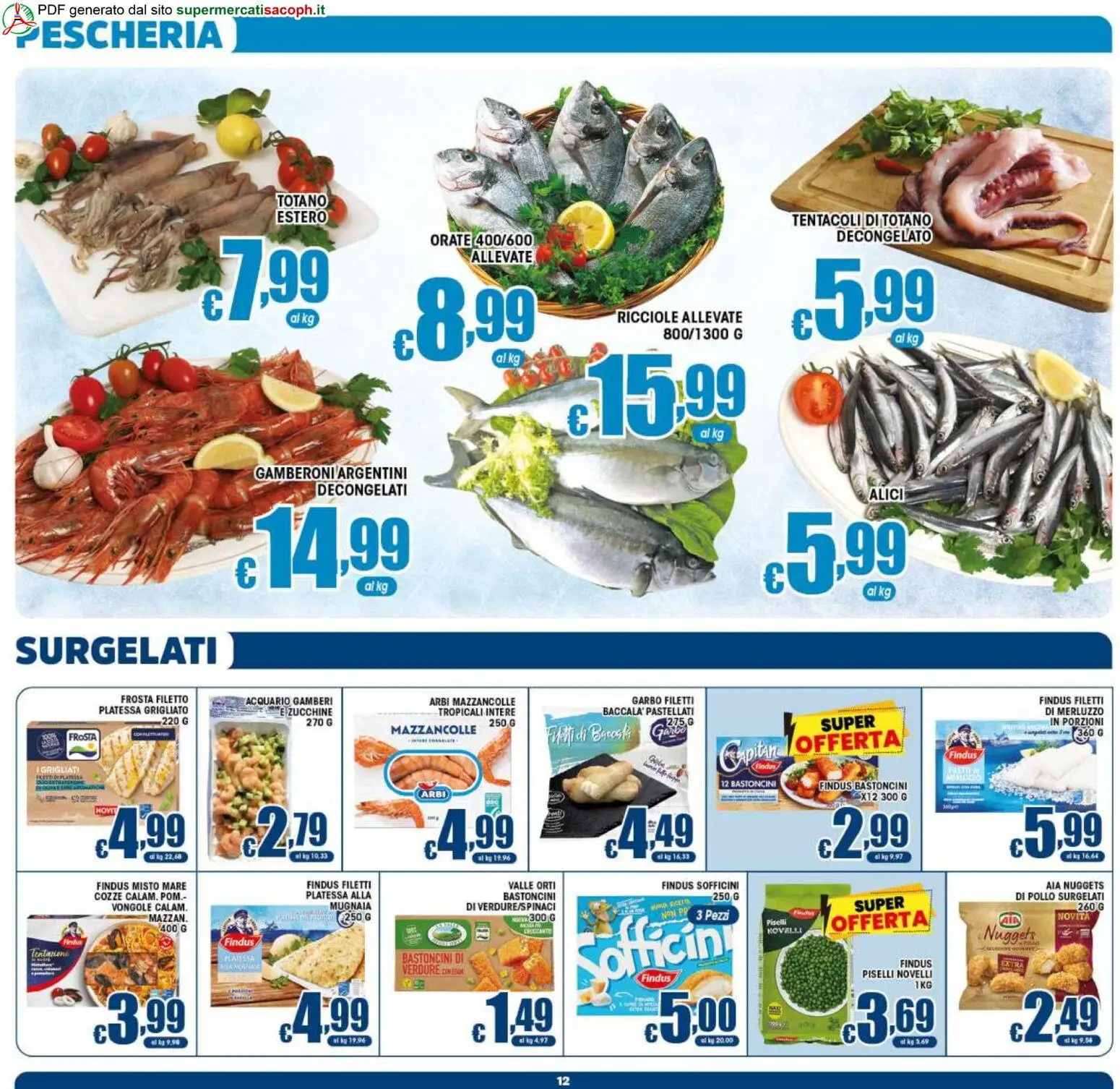 Volantino Sacoph del 20.05.2026 | Pagina: 12 | Prodotti: Merluzzo, Vongole, Nuggets, Zucchine