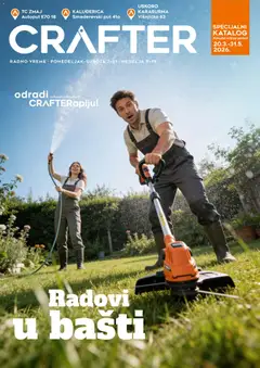 Crafter katalog Radovi u bašti - pregled Crafter kataloga - važi od 20.03.2026