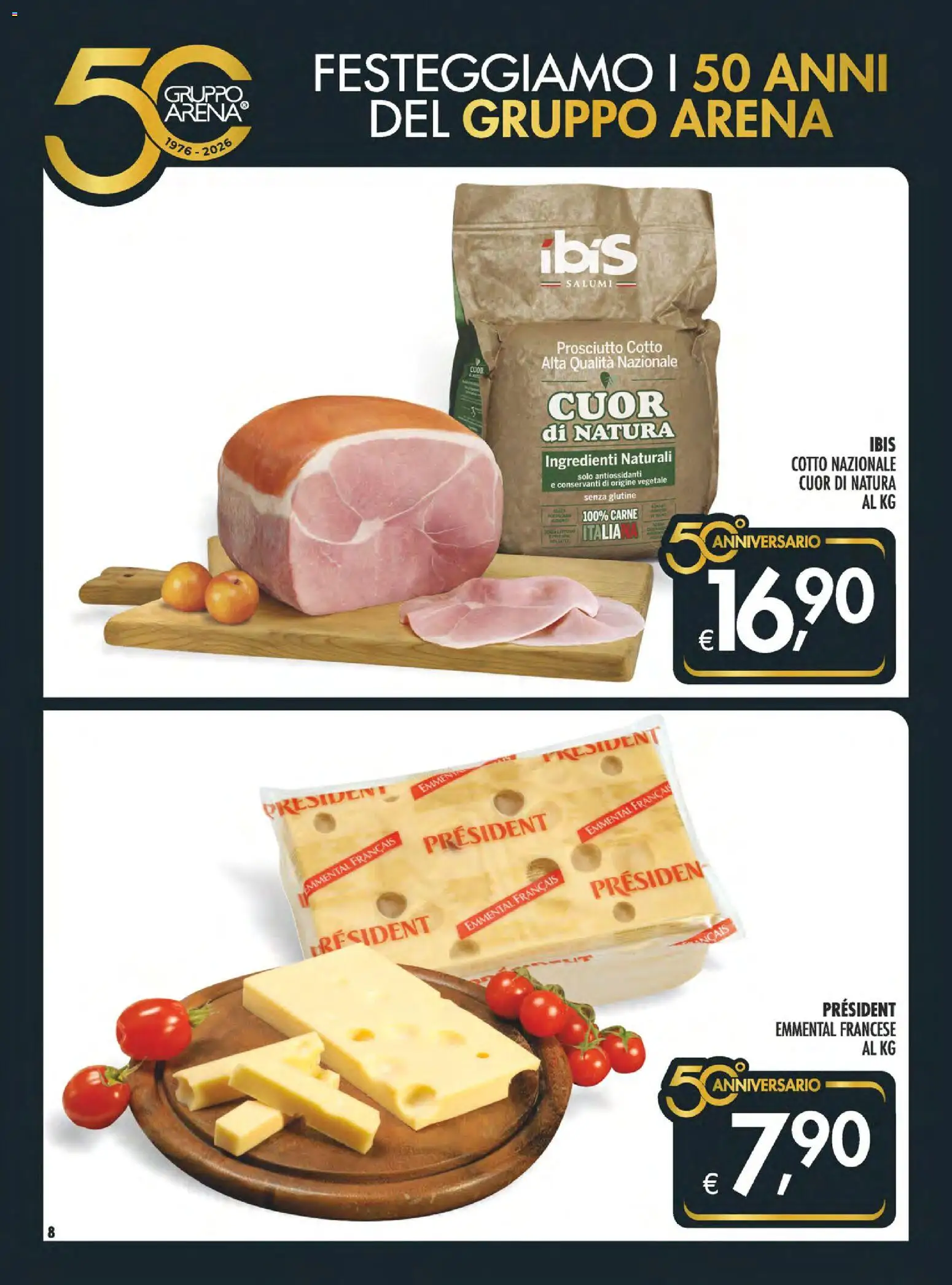 Volantino SuperConveniente del 21.05.2026 | Pagina: 8 | Prodotti: Prosciutto Cotto, Prosciutto, Emmental