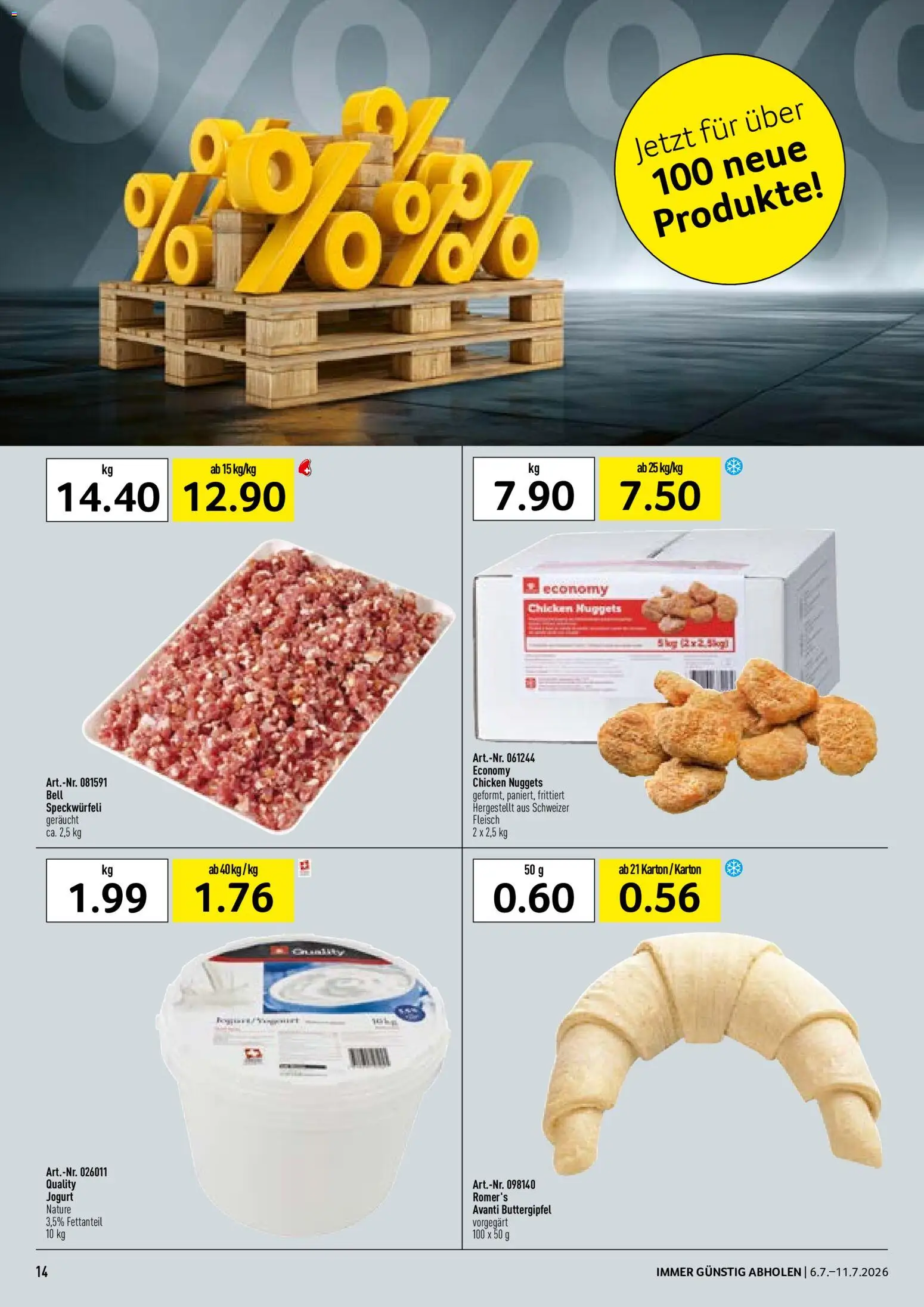 🛍️ Prodega aktionen ab 06.07.2026 » Entdecken Sie exklusive Rabatte und sparen Sie noch heute! 💰 | Schweiz