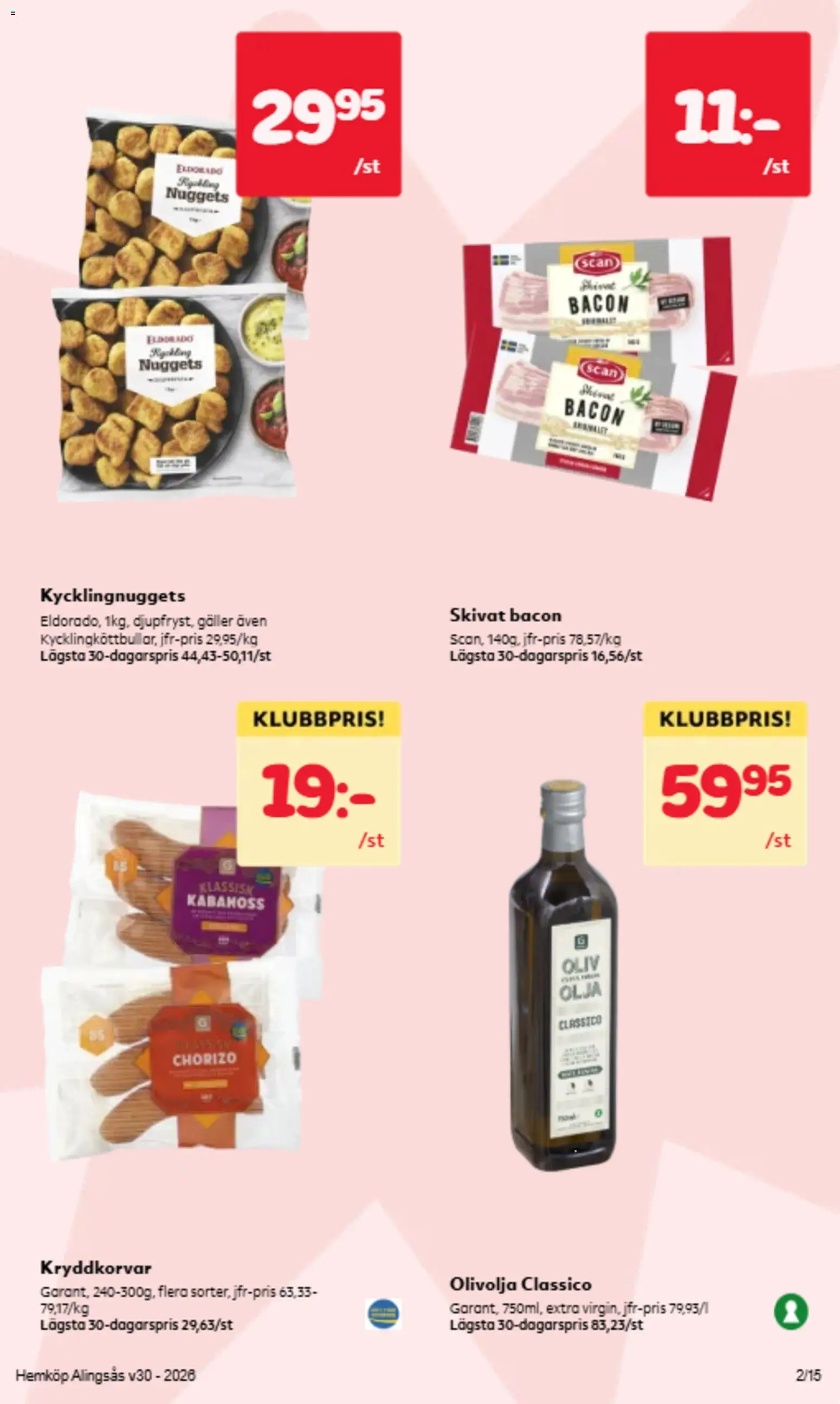 Hemköp reklamblad aktuell från 20/07/2026 | Sida: 4 | Produkter: Bacon, Olivolja, Olja, Chorizo