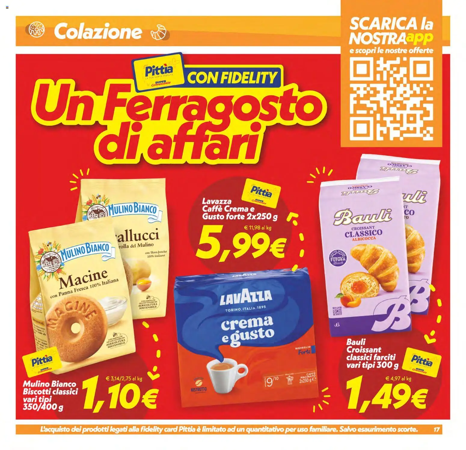 Volantino SuperConveniente del 11/08/2026 | Pagina: 17 | Prodotti: Uova, Caffè, Panna, Farina