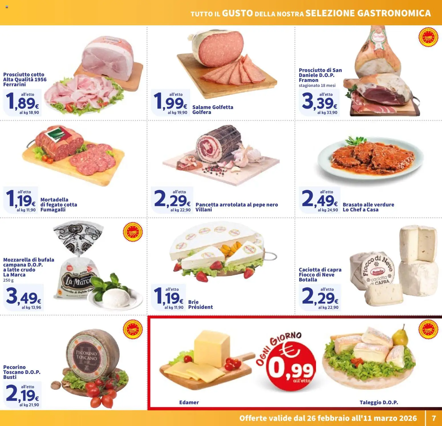 Volantino SIGMA del 26.02.2026 | Pagina: 7 | Prodotti: Prosciutto Cotto, Pancetta, Pepe, Mozzarella