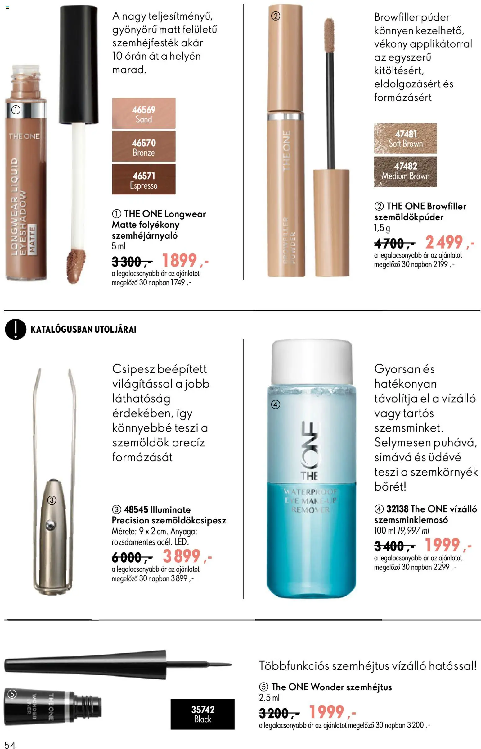 Oriflame akciós ujság - amely érvényes a következő dátumtól: 17.06.2026 | Oldal: 54 | Termékek: Szemöldökcsipesz, Púder, Szemhéjfesték, Szemhéjtus