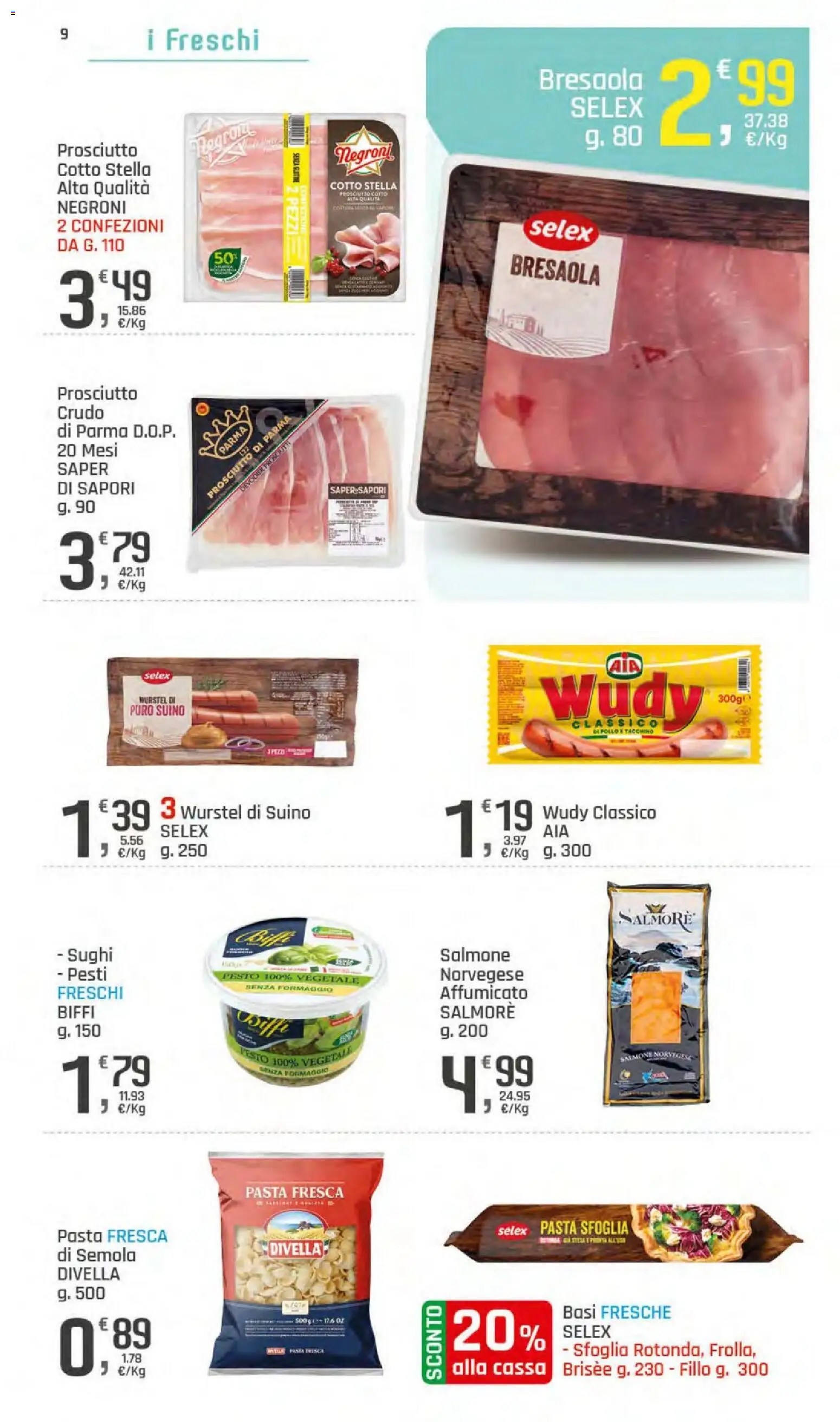 Volantino DOK del 06/08/2026 | Pagina: 9 | Prodotti: Suino, Tacchino, Formaggio, Pesto