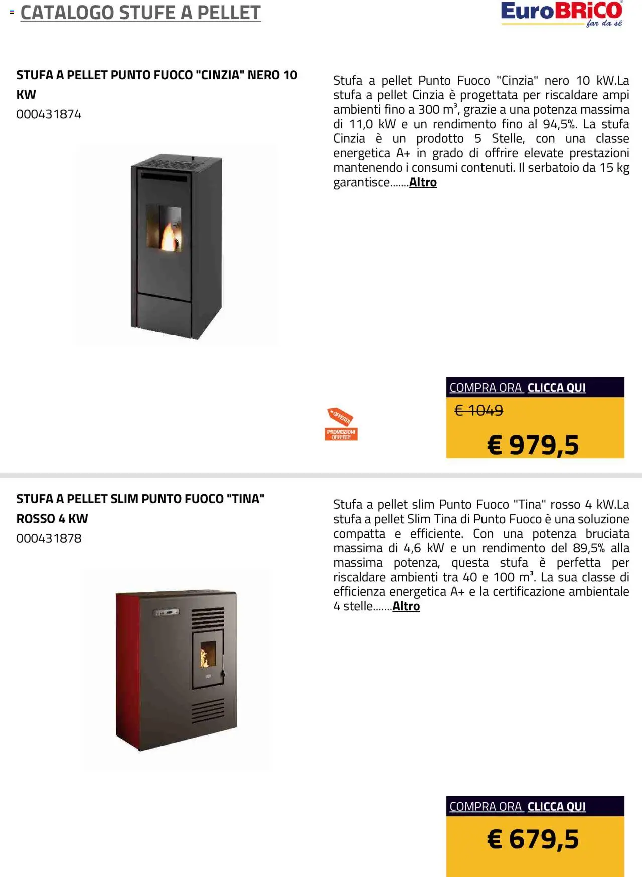 Volantino Eurobrico del 23.07.2025 | Pagina: 44 | Prodotti: Pellet, Stufa a pellet, Stufa