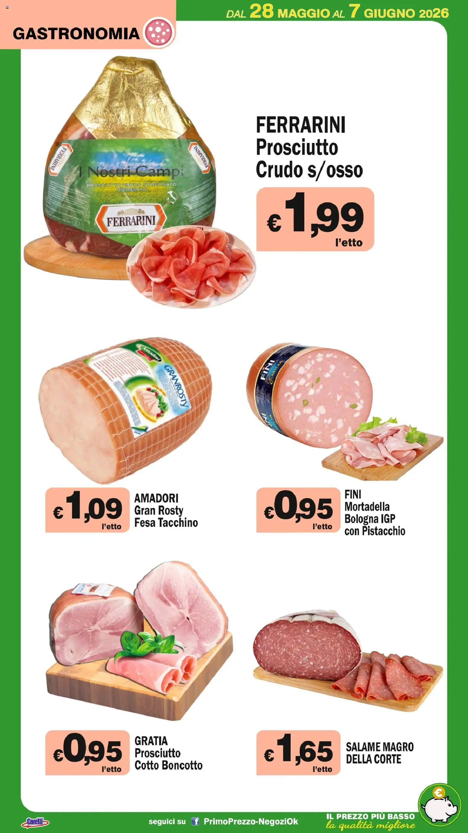 Volantino Primo Prezzo del 28.05.2026 | Pagina: 38 | Prodotti: Prosciutto Crudo, Salame, Prosciutto, Mortadella