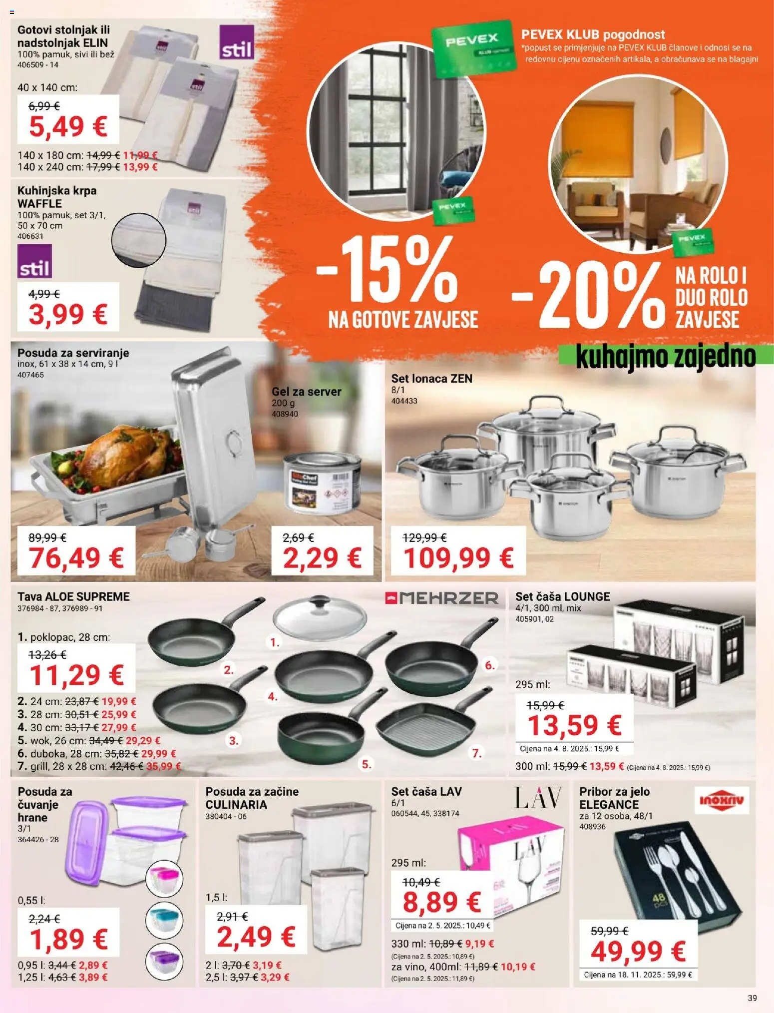 Pevex katalog | vrijedi od 03.04.2026 | Stranica: 39 | Proizvodi: Krpa, Stolnjak, Tava, Pribor za jelo