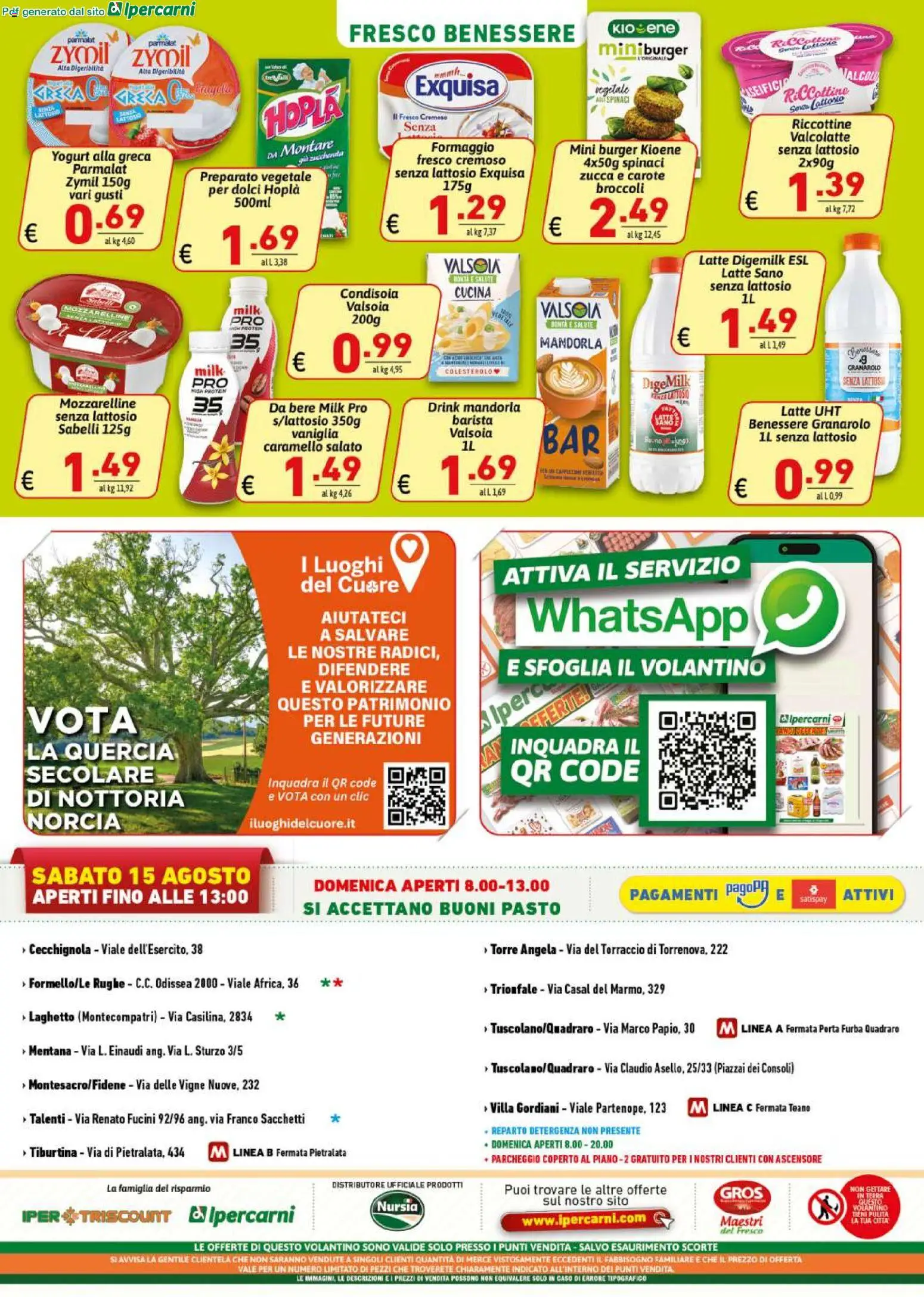 Volantino Ipercarni del 12/08/2026 | Pagina: 16 | Prodotti: Mandorla, Latte, Carote, Dolci