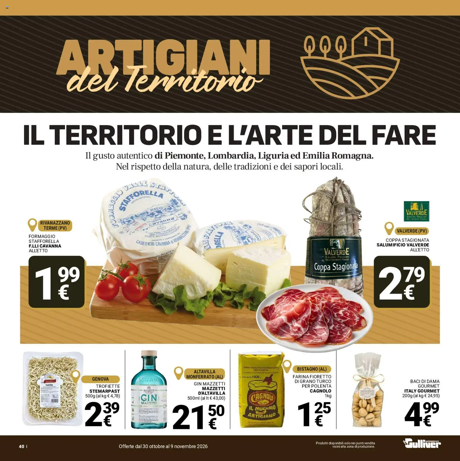Volantino Gulliver del 30/10/2026 | Pagina: 40 | Prodotti: Gin, Formaggio, Farina