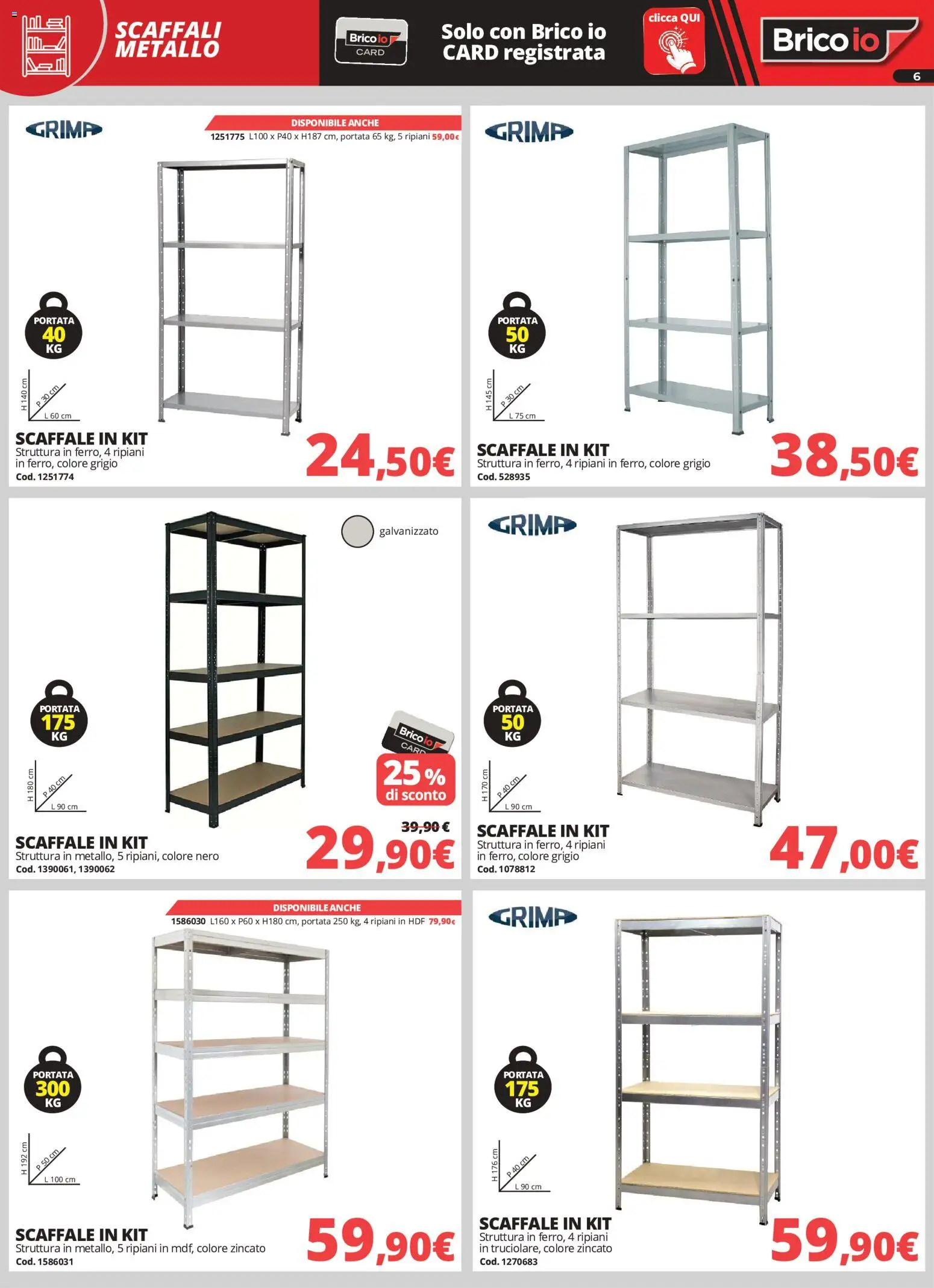 Volantino Brico io del 28/09/2026 | Pagina: 6 | Prodotti: Scaffale