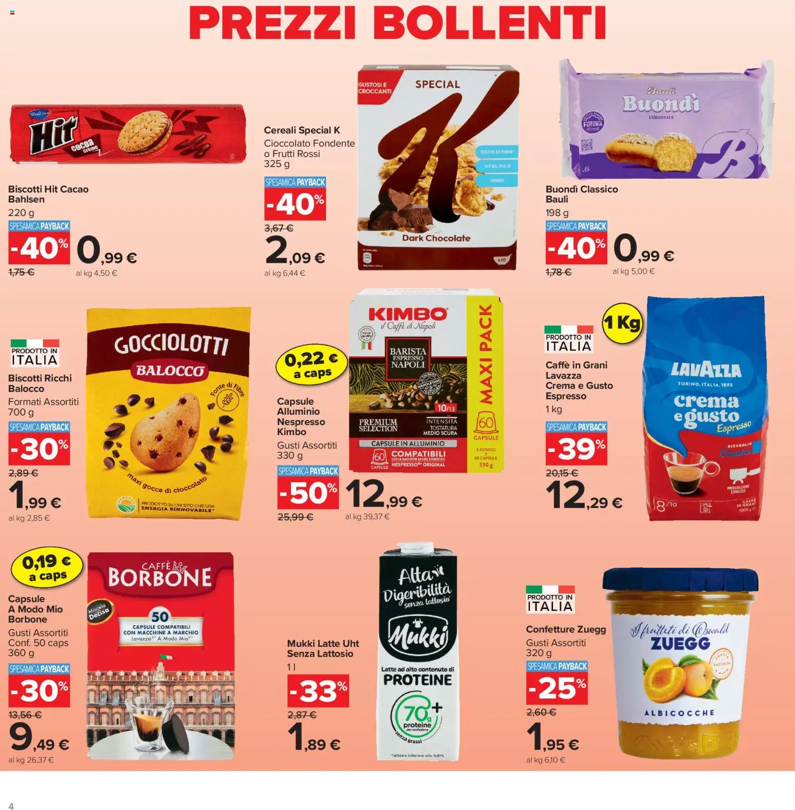 Volantino Carrefour del 06/08/2026 | Pagina: 4 | Prodotti: Biscotti, Latte, Caffè in grani, Lavazza
