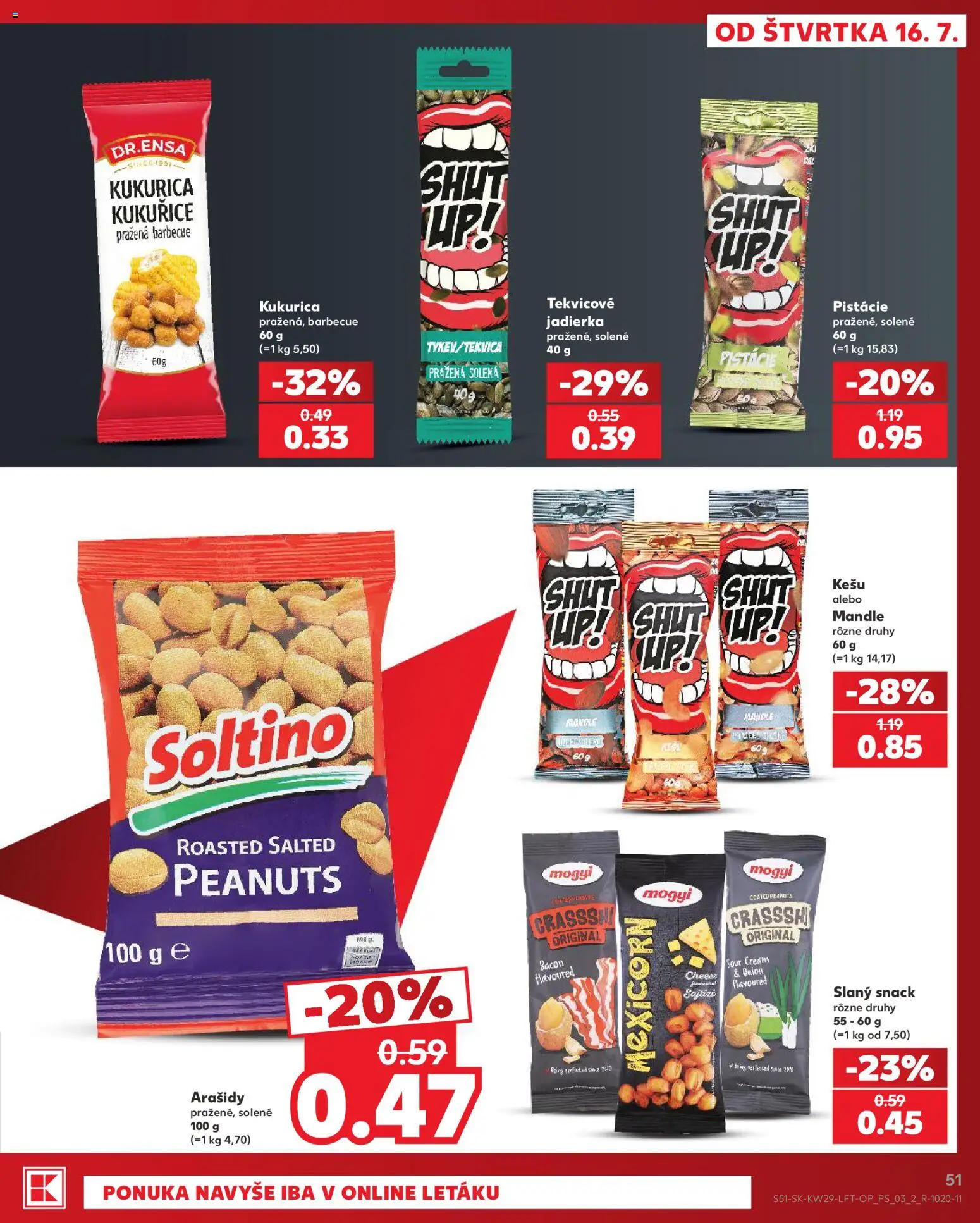 Nové Kaufland akcie – leták je platný od 16.07.2026 | Strana: 51 | Produkty: Kukurica, Arašidy, Pistácie, Mandle