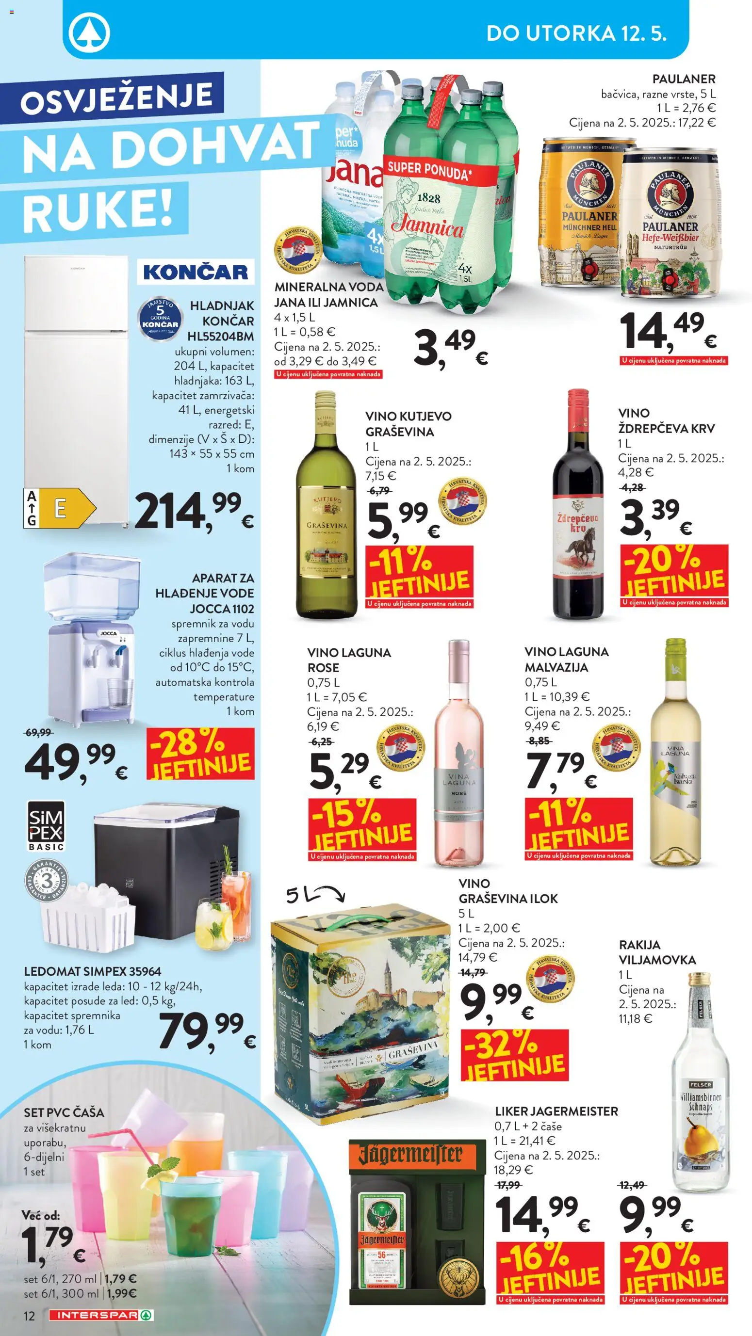 Interspar katalog | vrijedi od 22.04.2026 | Stranica: 12 | Proizvodi: Mineralna voda, Čaše, Voda, Rakija