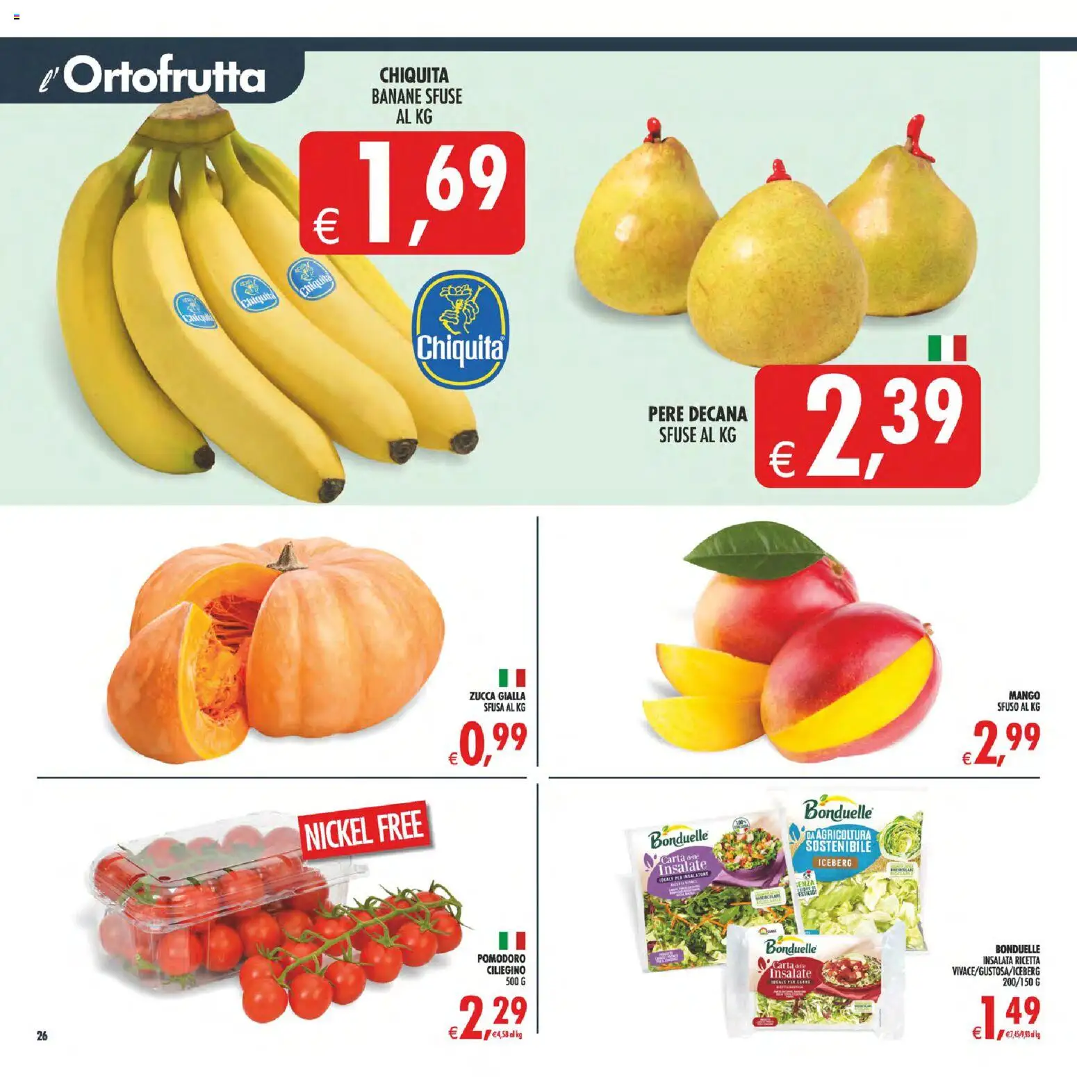 Volantino Decò del 22/09/2026 | Pagina: 28 | Prodotti: Banane, Pere, Insalata, Pomodoro