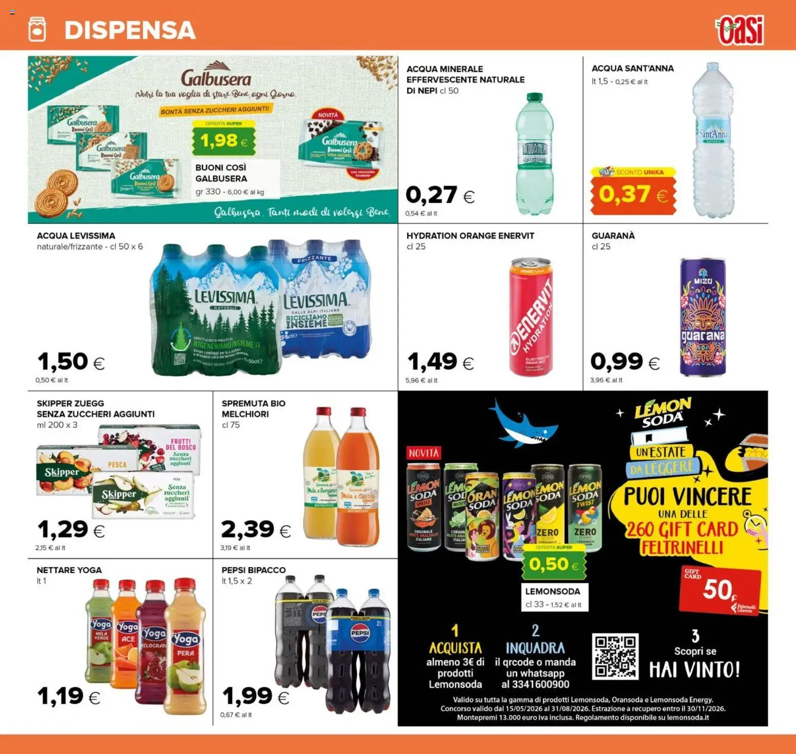 Volantino Oasi del 16/07/2026 | Pagina: 15 | Prodotti: Acqua, Pesca, Pera, Acqua minerale