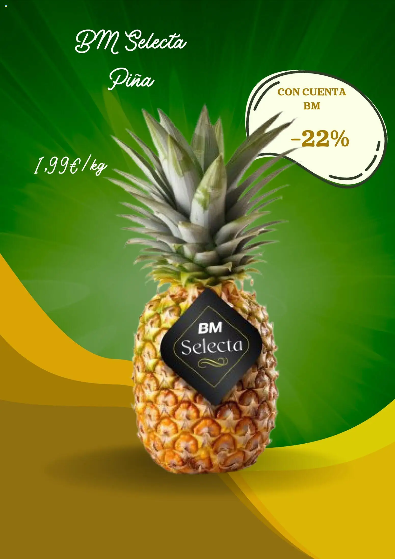 BM Supermercados folleto │ válido desde el 19/10/2026 | Página: 2 | Productos: Piña