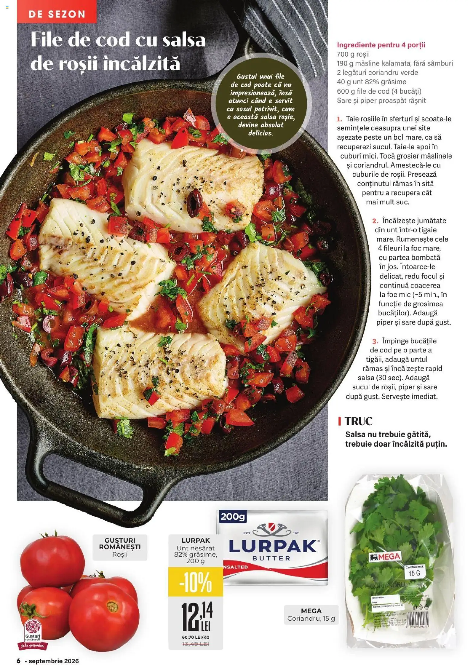 Noul catalog Mega Image – valabil de la 27.08.2026 | Pagină: 6 | Produse: Bol, File de Cod, Lurpak, Sare