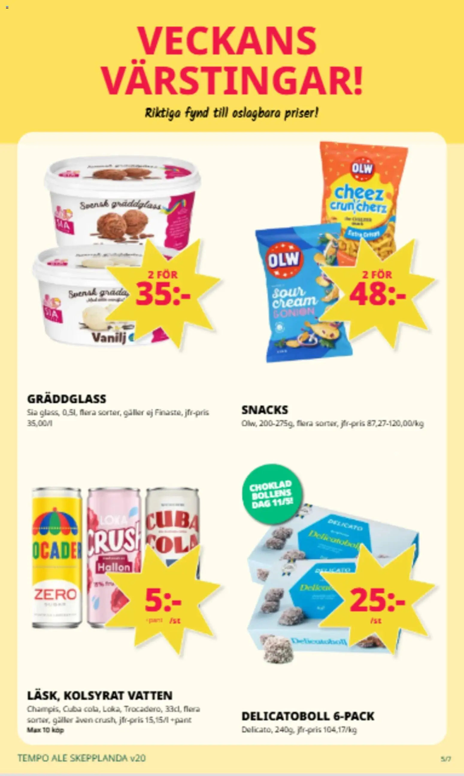 Tempo reklamblad aktuell från 11.05.2026 | Sida: 4 | Produkter: Loka, Galler, Choklad, Hallon