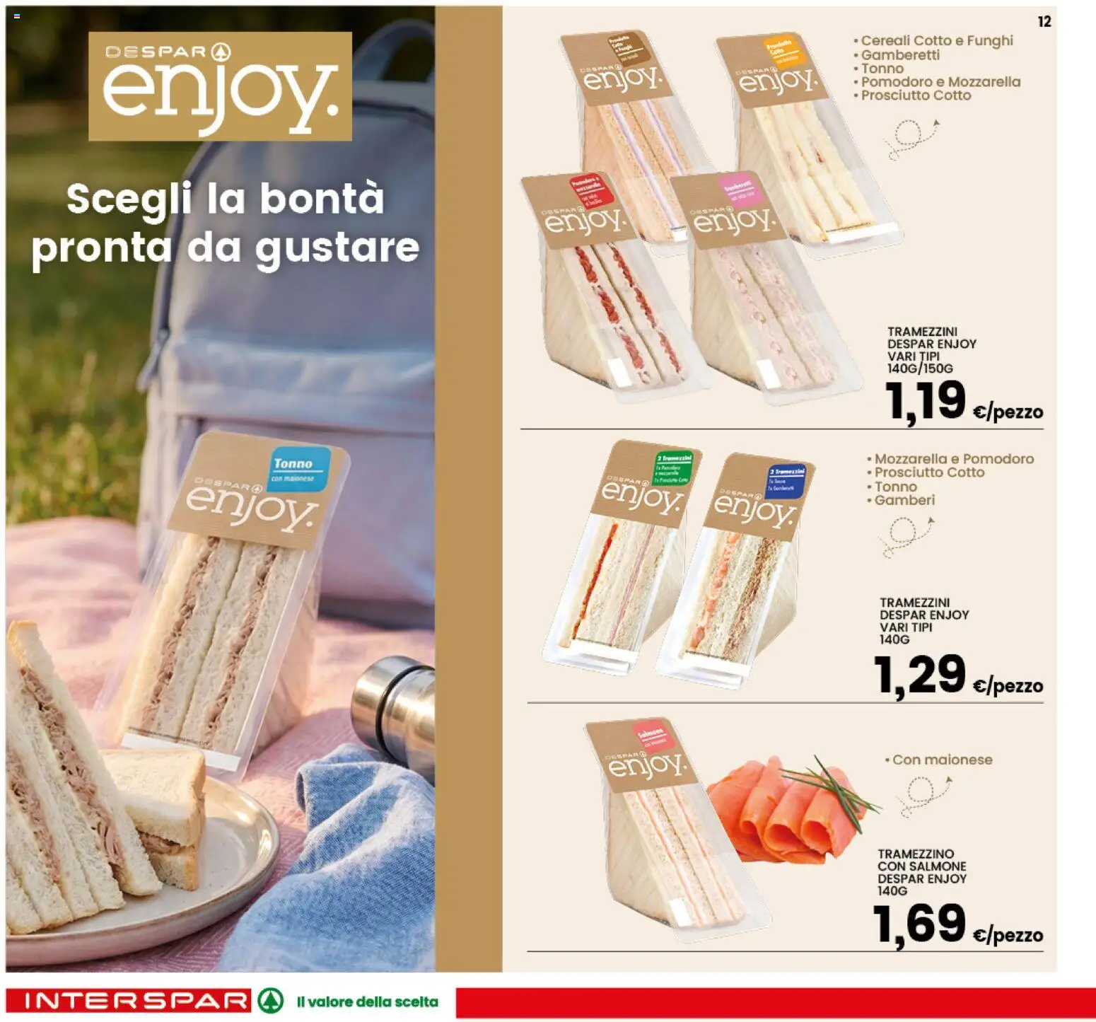 Volantino Interspar del 09/07/2026 | Pagina: 12 | Prodotti: Cereali, Prosciutto, Funghi, Tonno