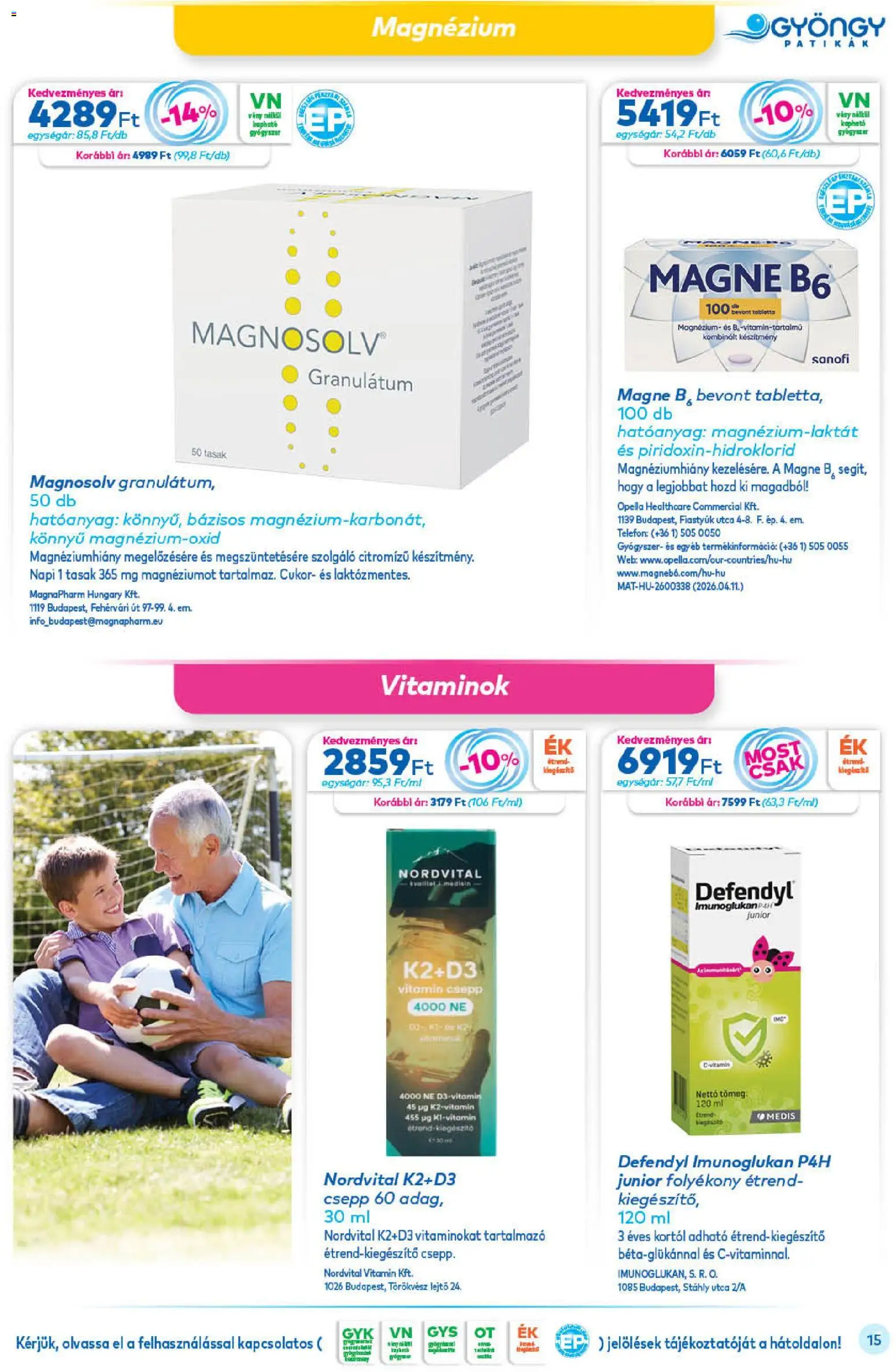 Gyöngy Patikák akciós ujság - amely érvényes a következő dátumtól: 2026.09.01. | Oldal: 15 | Termékek: Vitamin, Magne B6, Granulátum, Cukor