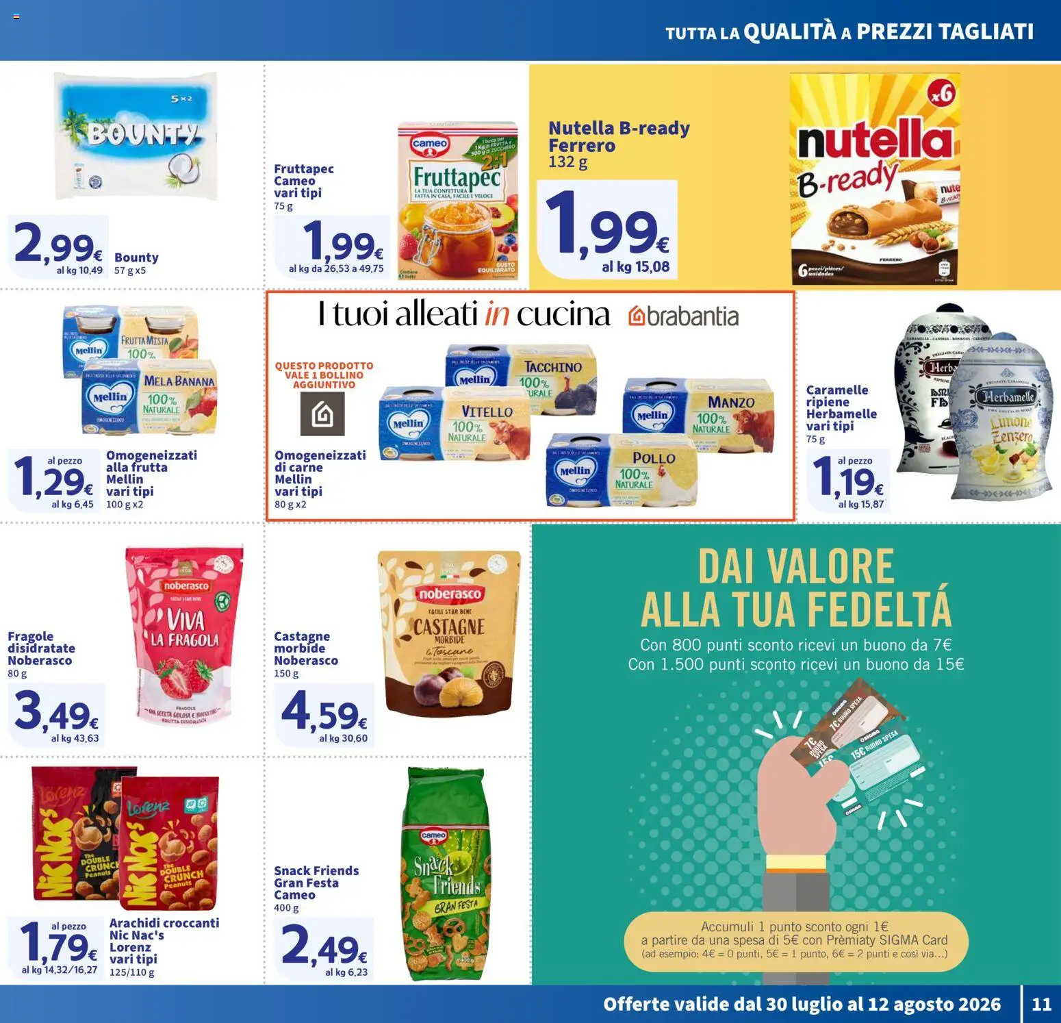 Volantino SIGMA del 30/07/2026 | Pagina: 11 | Prodotti: Pollo, Manzo, Tacchino, Vitello