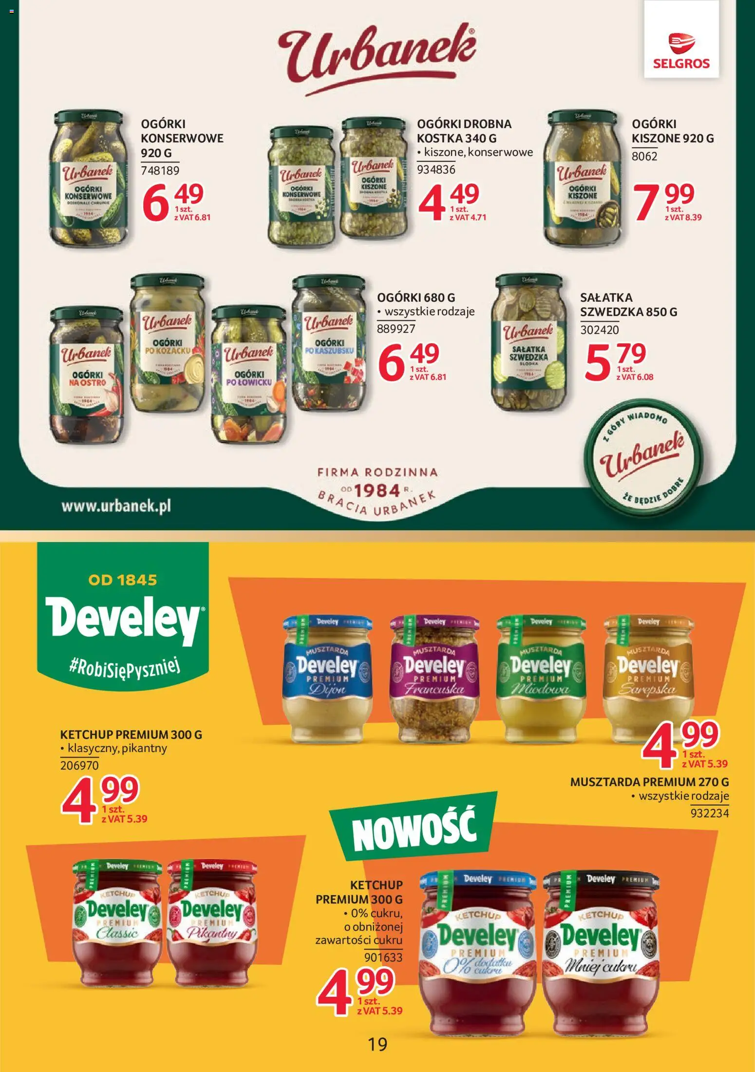 Selgros cash&carry gazetka - Markowe Produkty od 22.10.2026 | Strona: 19 | Produkty: Ketchup, Ketchup develey, Ogórki kiszone, Ogórki konserwowe