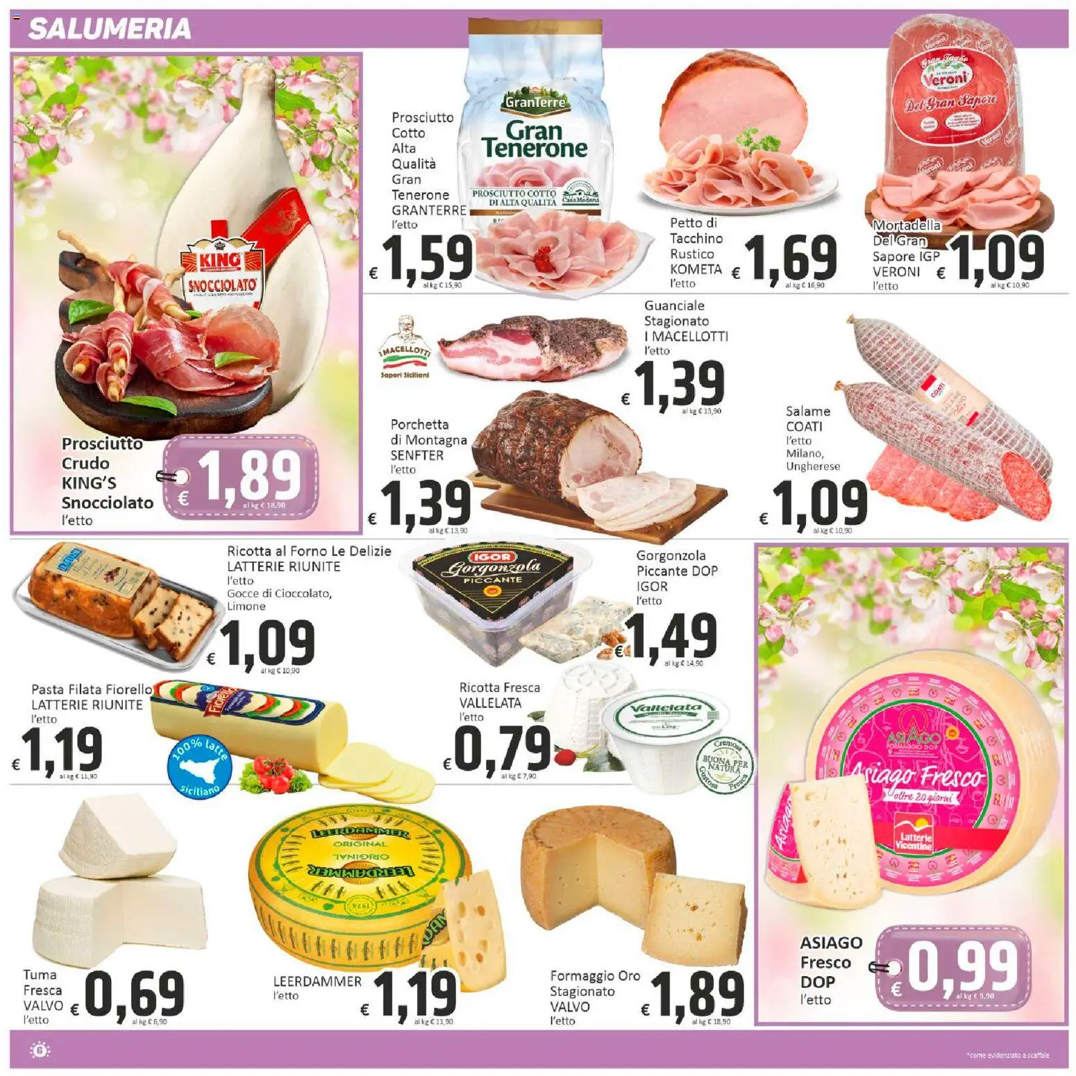 Volantino Paghi Poco del 13.03.2026 | Pagina: 6 | Prodotti: Prosciutto Cotto, Scaffale, Forno, Guanciale