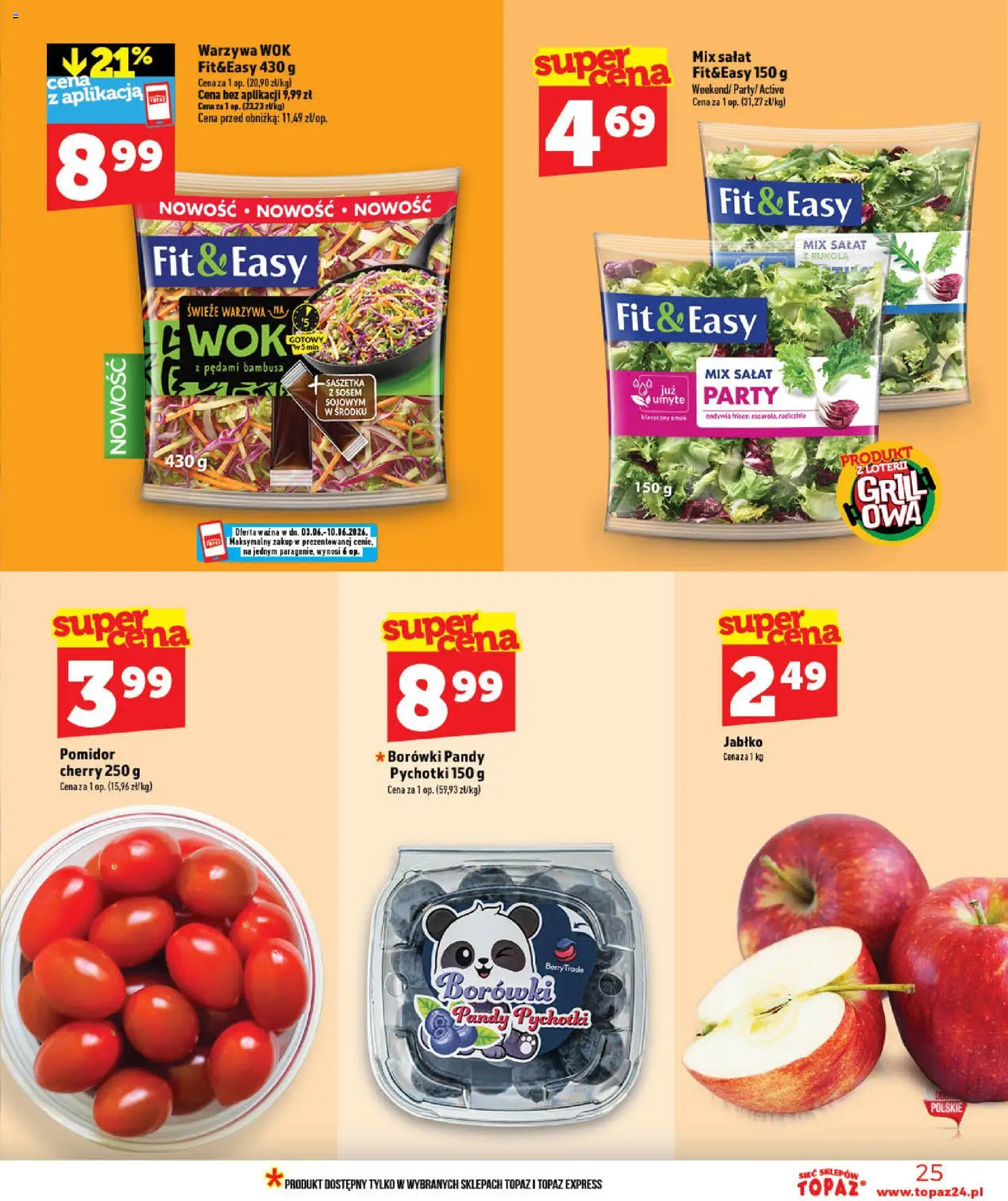 Topaz gazetka - Ceny małe na stałe od 03.06.2026 | Strona: 25 | Produkty: Grill, Rukola, Mix sałat, Warzywa