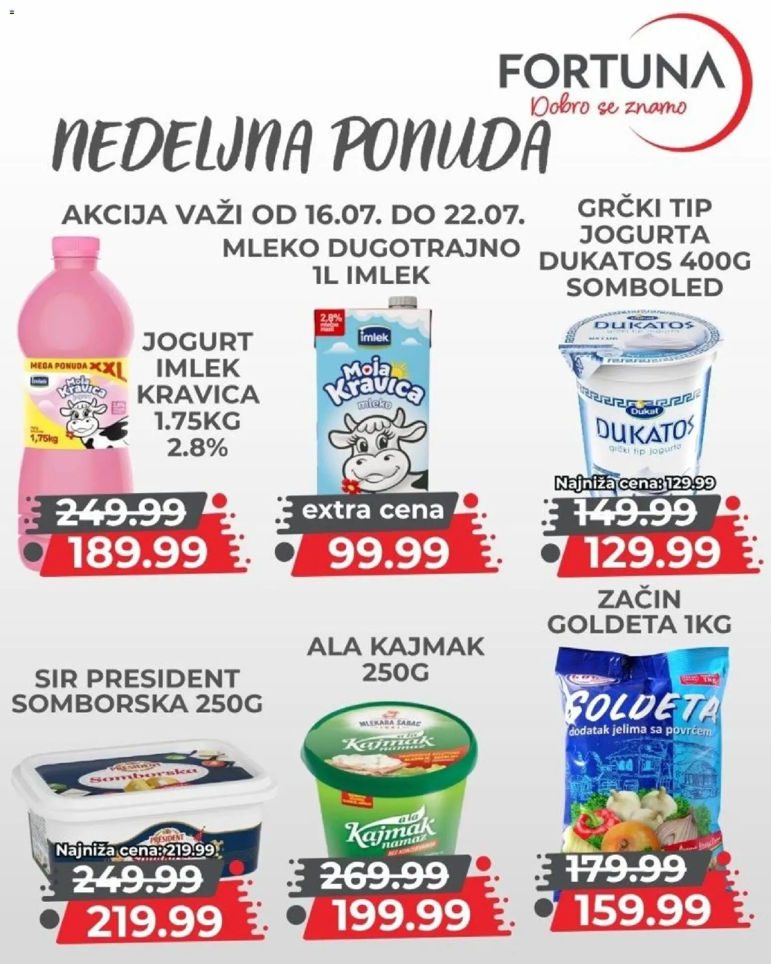 Fortuna Market katalog - važi od 16.07.2026 | Strana: 5 | Proizvode: Mleko, Sir, Jogurt, Kajmak