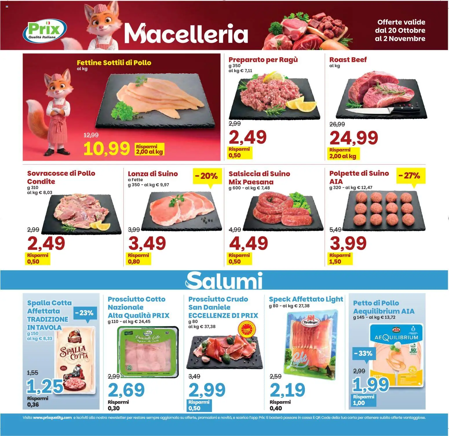 Volantino Prix del 20/10/2026 | Pagina: 12 | Prodotti: Prosciutto Crudo, Prosciutto, Salsiccia, Polpette