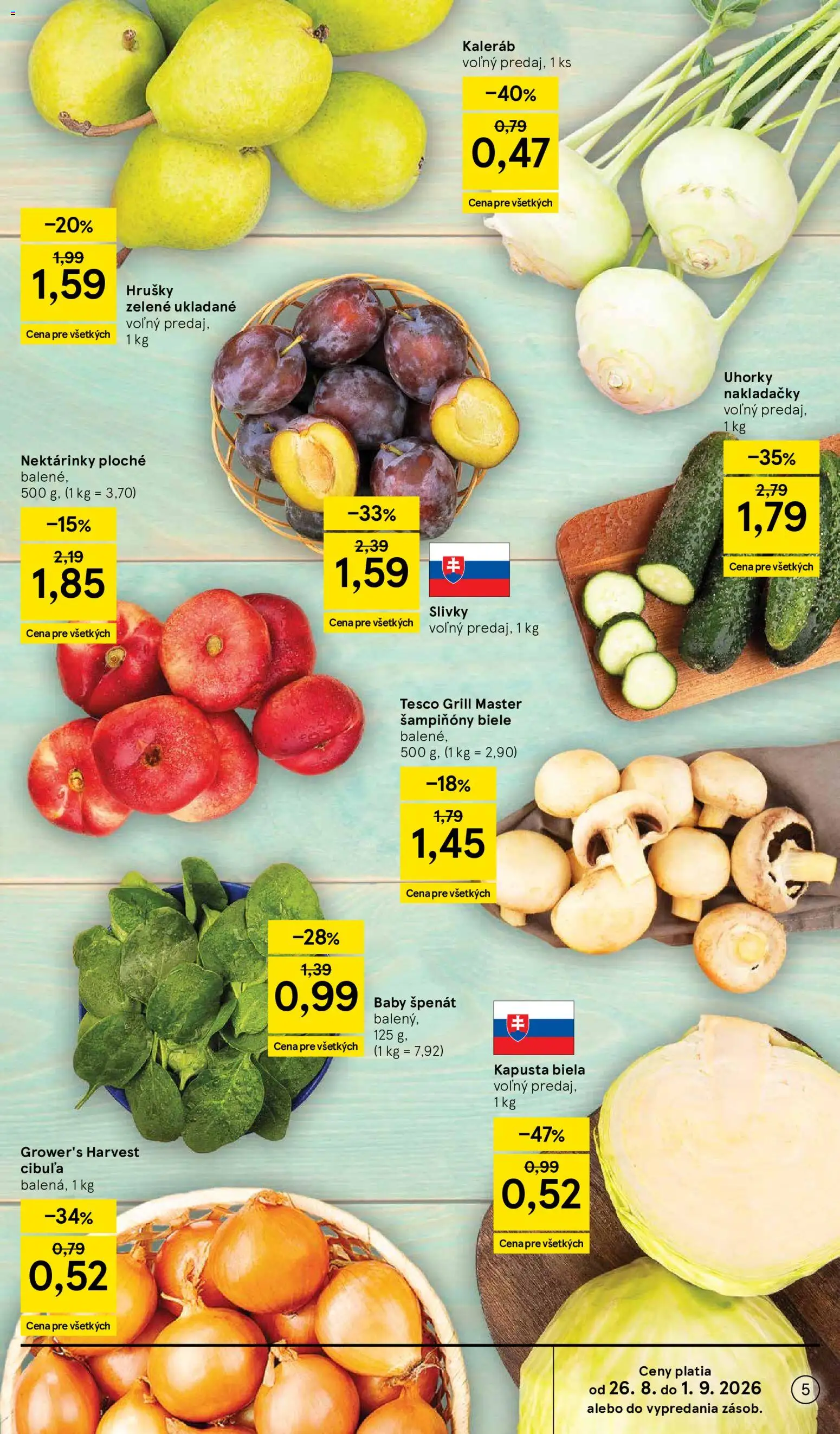 Nové Tesco akcie – leták je platný od 26.08.2026 | Strana: 5 | Produkty: Kapusta biela, Šampiňóny, Hrušky, Špenát