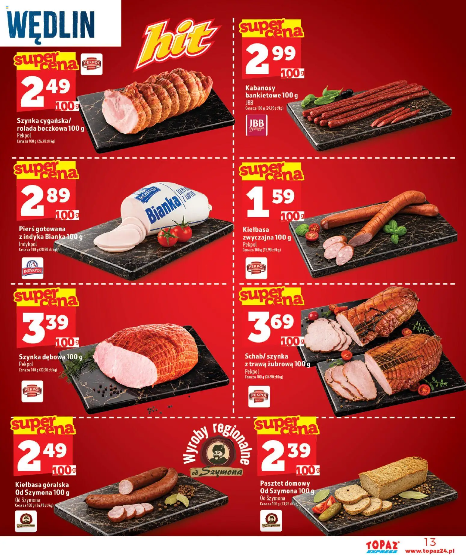 Topaz gazetka - Express od 25.06.2026 | Strona: 13 | Produkty: Kiełbasa, Rolada, Kabanosy, Szynka