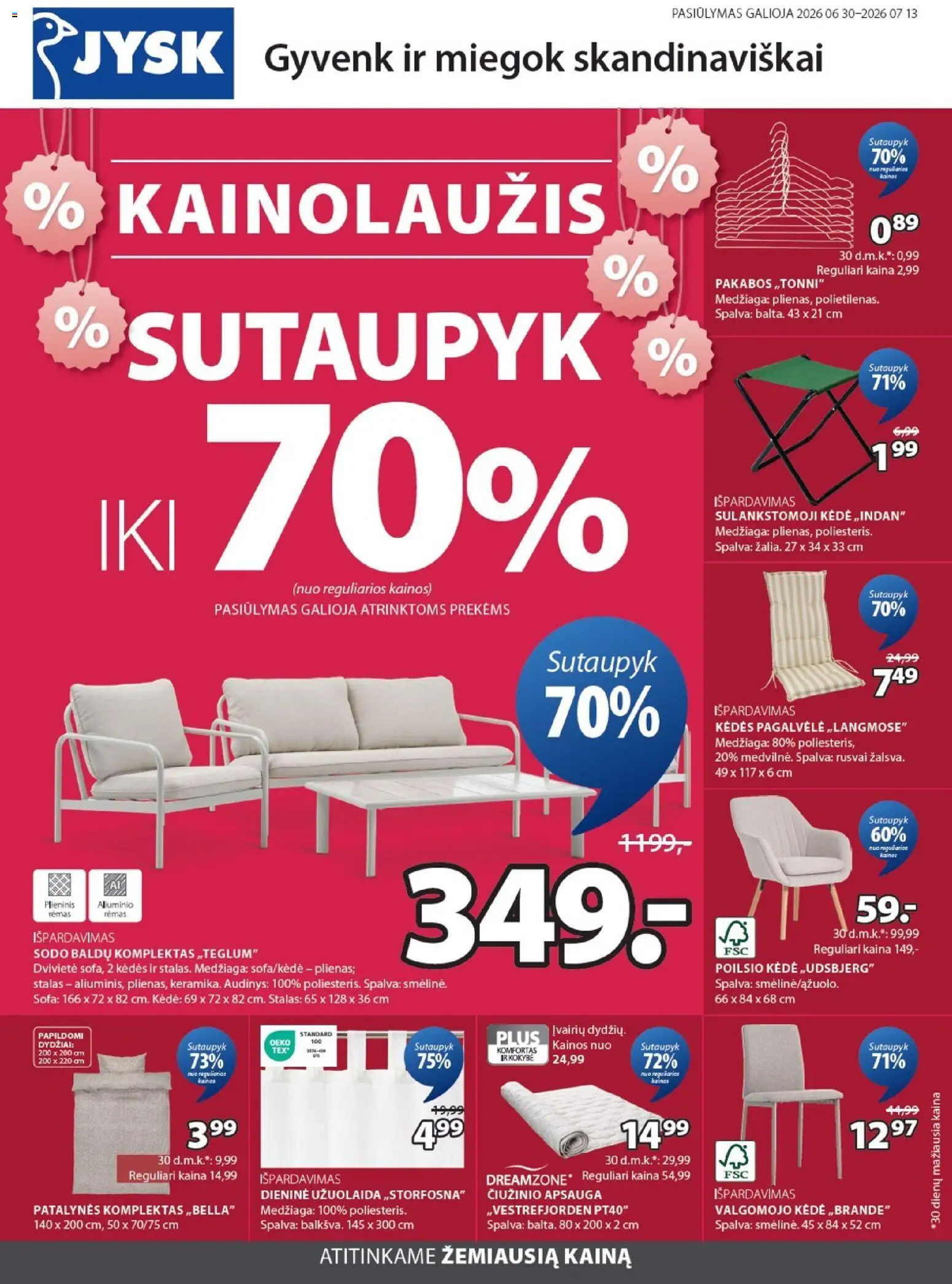 JYSK akcijos nuo 2026.06.30 | Puslapis: 1 | Prekių: Pagalvėlė, Stalas, Kėdė, Patalynės komplektas