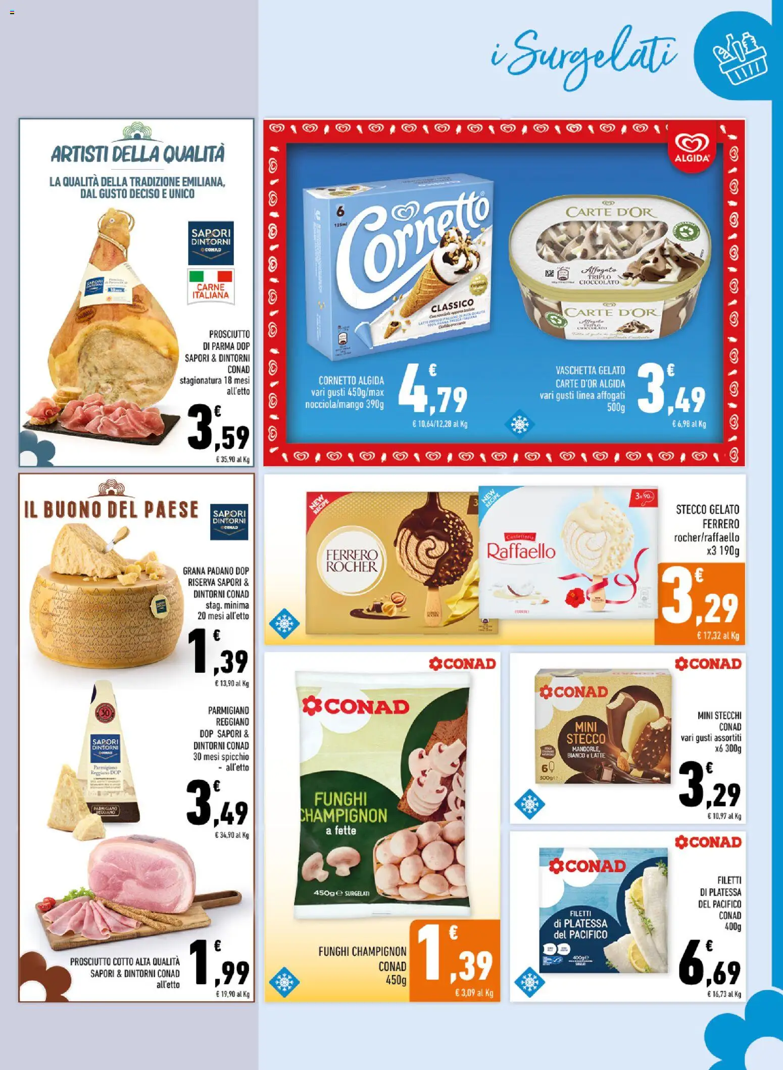 Volantino Conad del 03.06.2026 | Pagina: 7 | Prodotti: Cornetto, Latte, Funghi, Parmigiano reggiano
