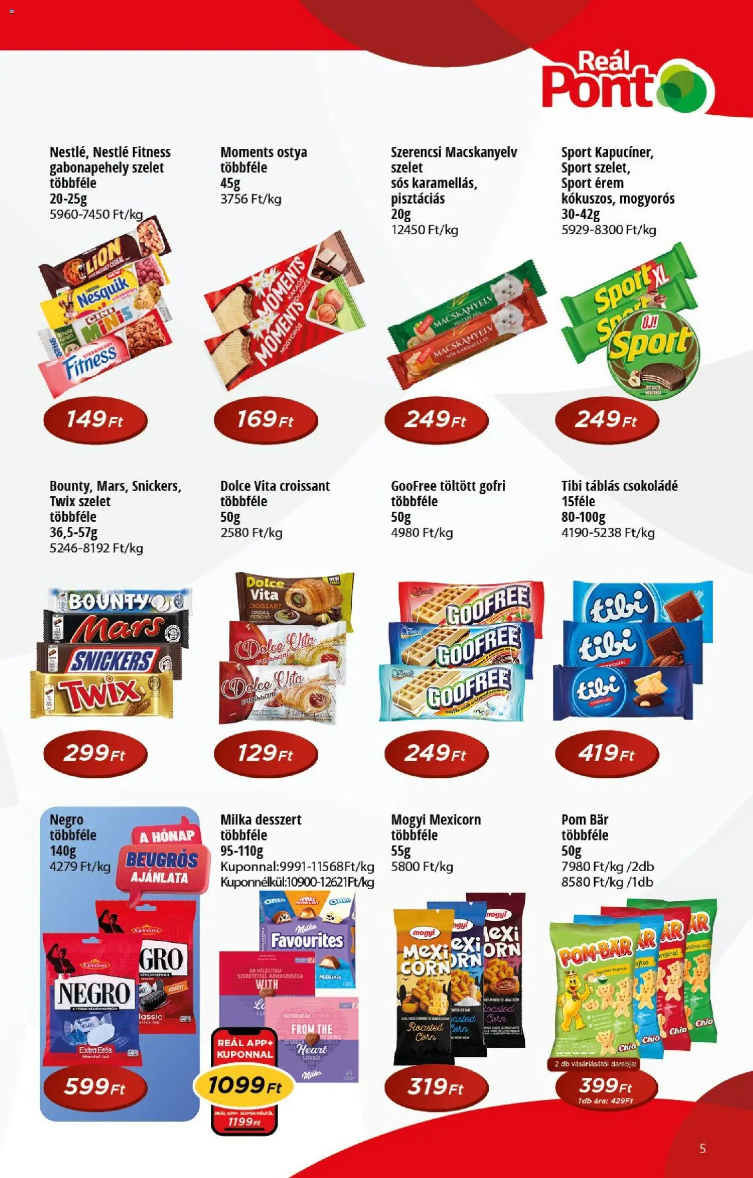 Reál akciós ujság - amely érvényes a következő dátumtól: 2026.10.14. | Oldal: 5 | Termékek: Ostya, Chio, Snickers, Desszert