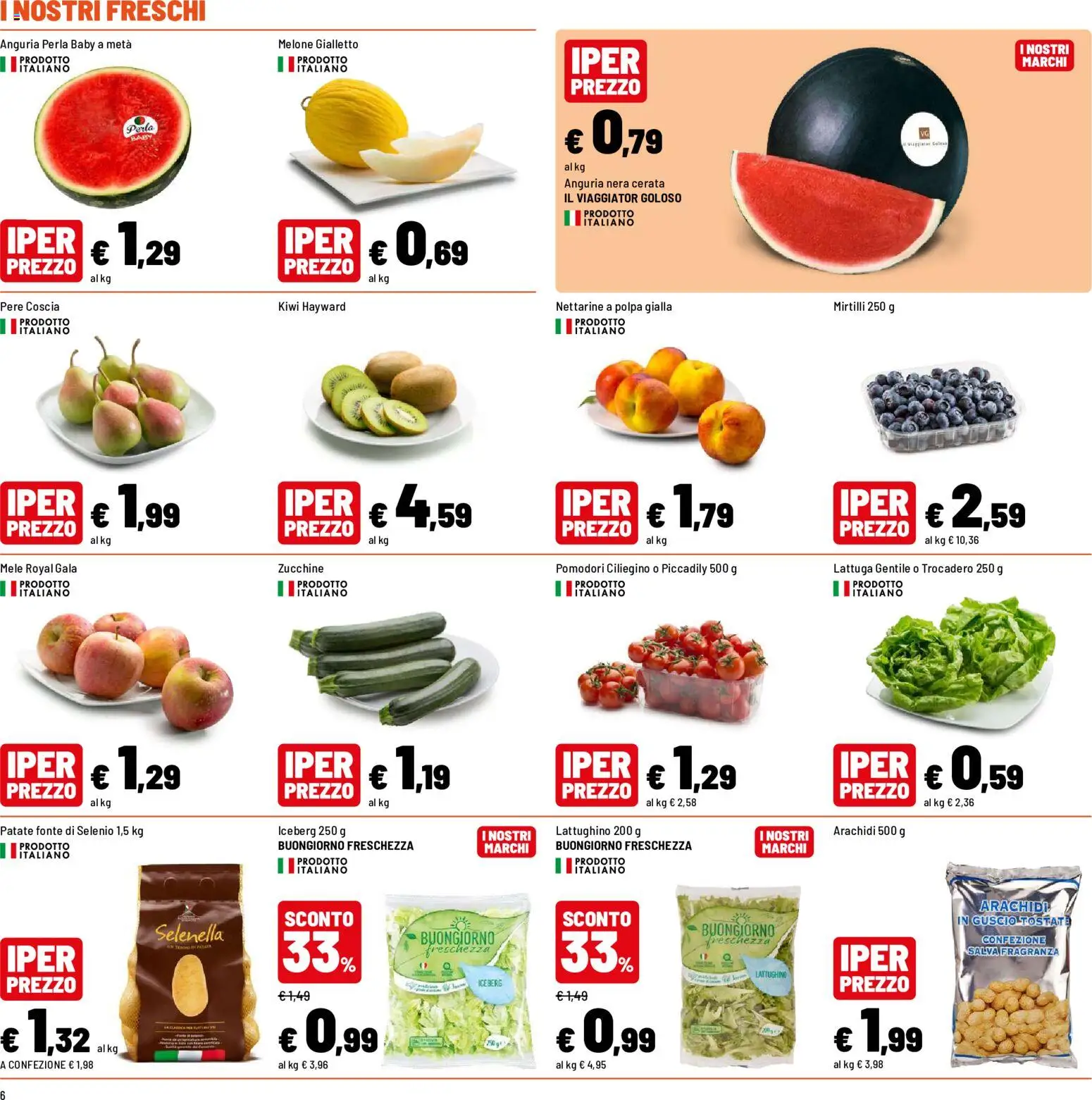 Volantino Iper del 10/08/2026 | Pagina: 6 | Prodotti: Mele, Patate, Arachidi, Zucchine