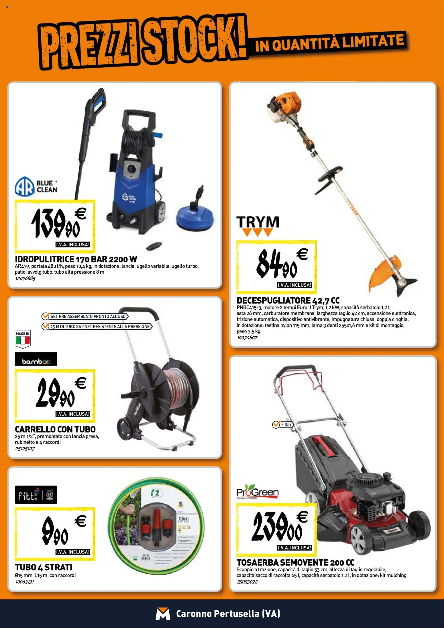 Volantino TECNOMAT del 25/06/2026 | Pagina: 17 | Prodotti: Tubo, Carrello, Decespugliatore, Idropulitrice
