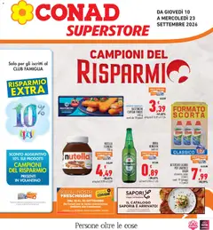 Anteprima del volantino Conad volantino Superstore Piemonte valido a partire dal 10/09/2026