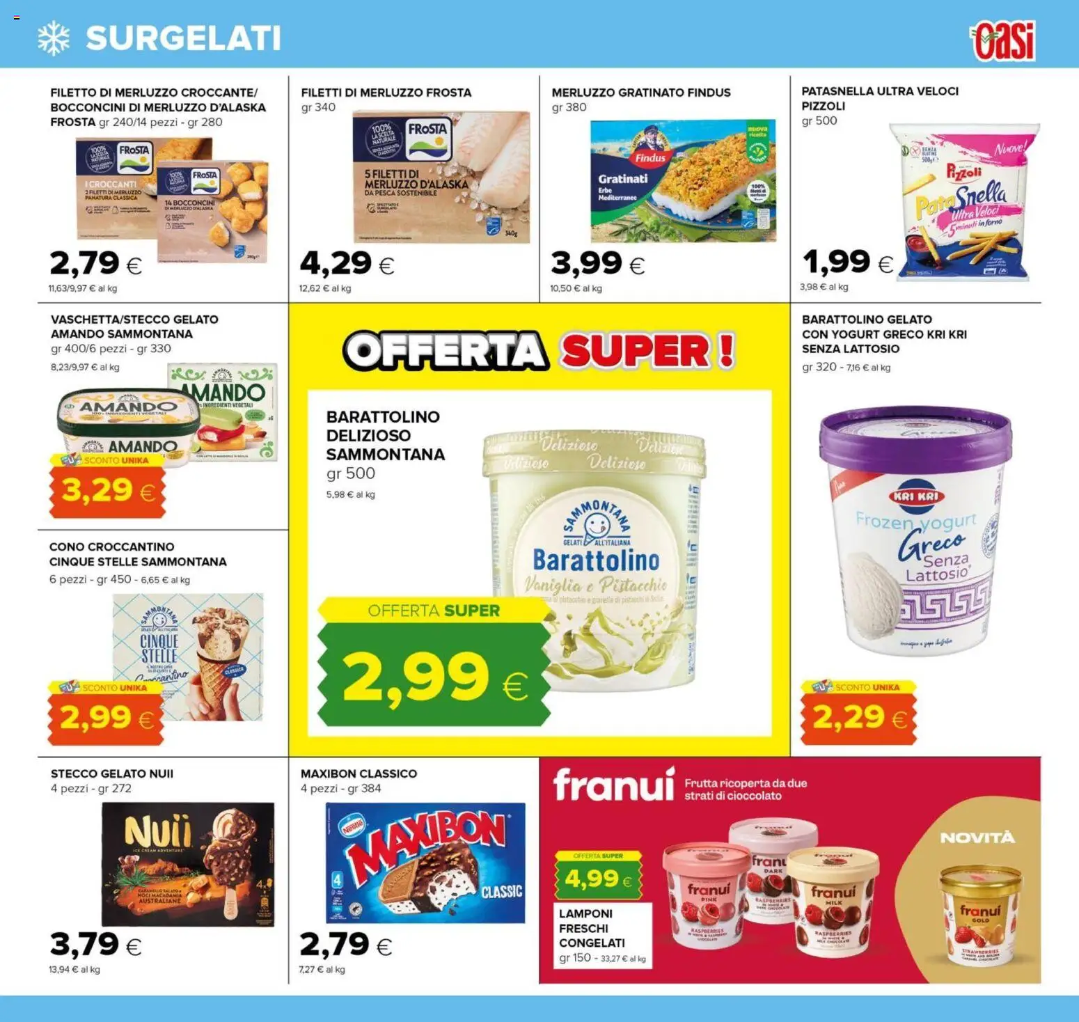 Volantino Oasi del 16/07/2026 | Pagina: 9 | Prodotti: Yogurt greco, Cioccolato, Frutta, Noci