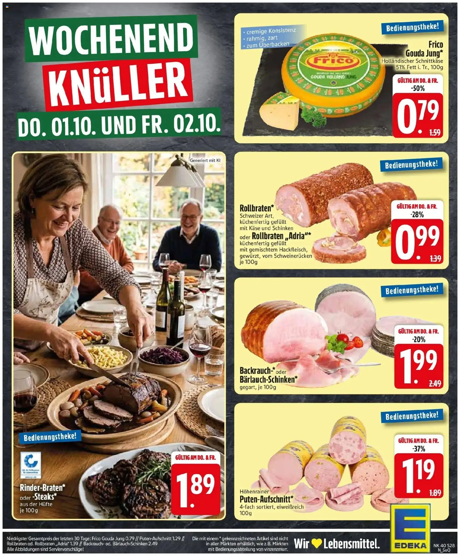 Edeka Prospekt Neusäß-Steppach (ab 28.09.2026) » Angebote Online | Seite: 32 | Produkte: Käse, Gouda, Schweinerucken, Schinken