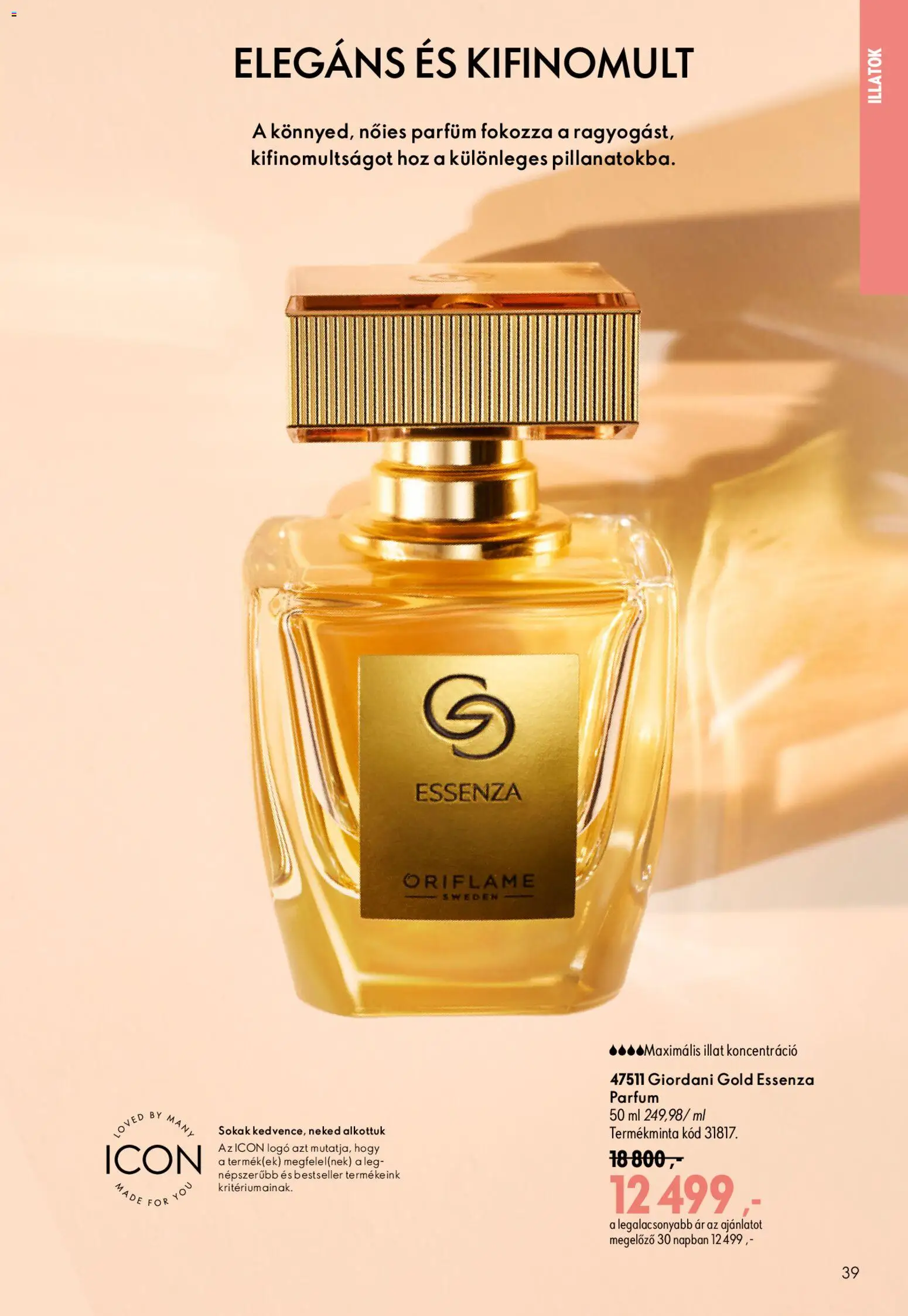 Oriflame akciós ujság - amely érvényes a következő dátumtól: 2026.08.19. | Oldal: 39 | Termékek: Parfüm