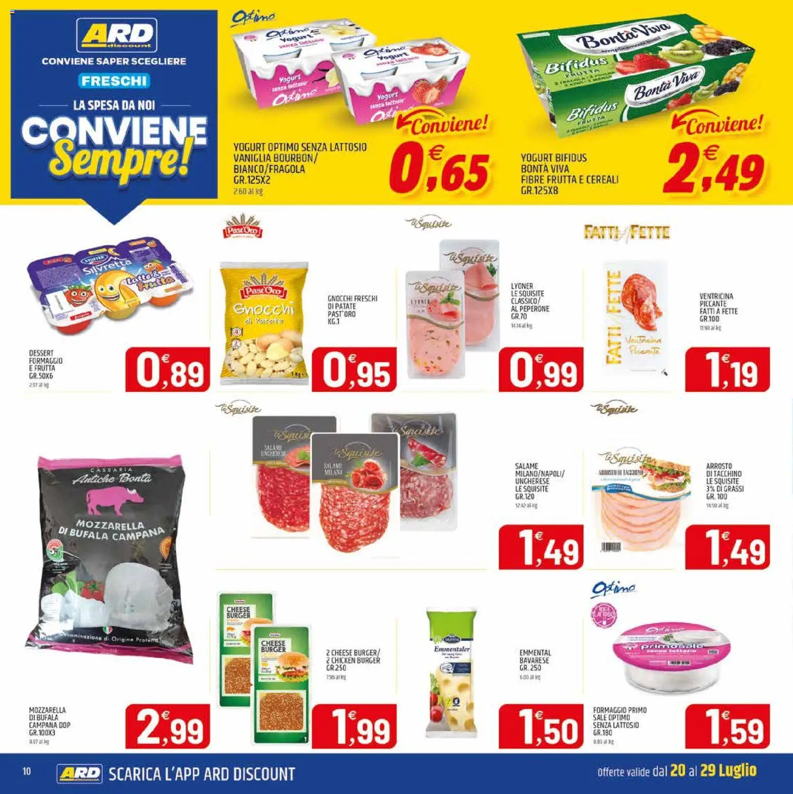 Volantino ARD Discount del 20/07/2026 | Pagina: 18 | Prodotti: Arrosto, Tacchino, Gnocchi, Emmental